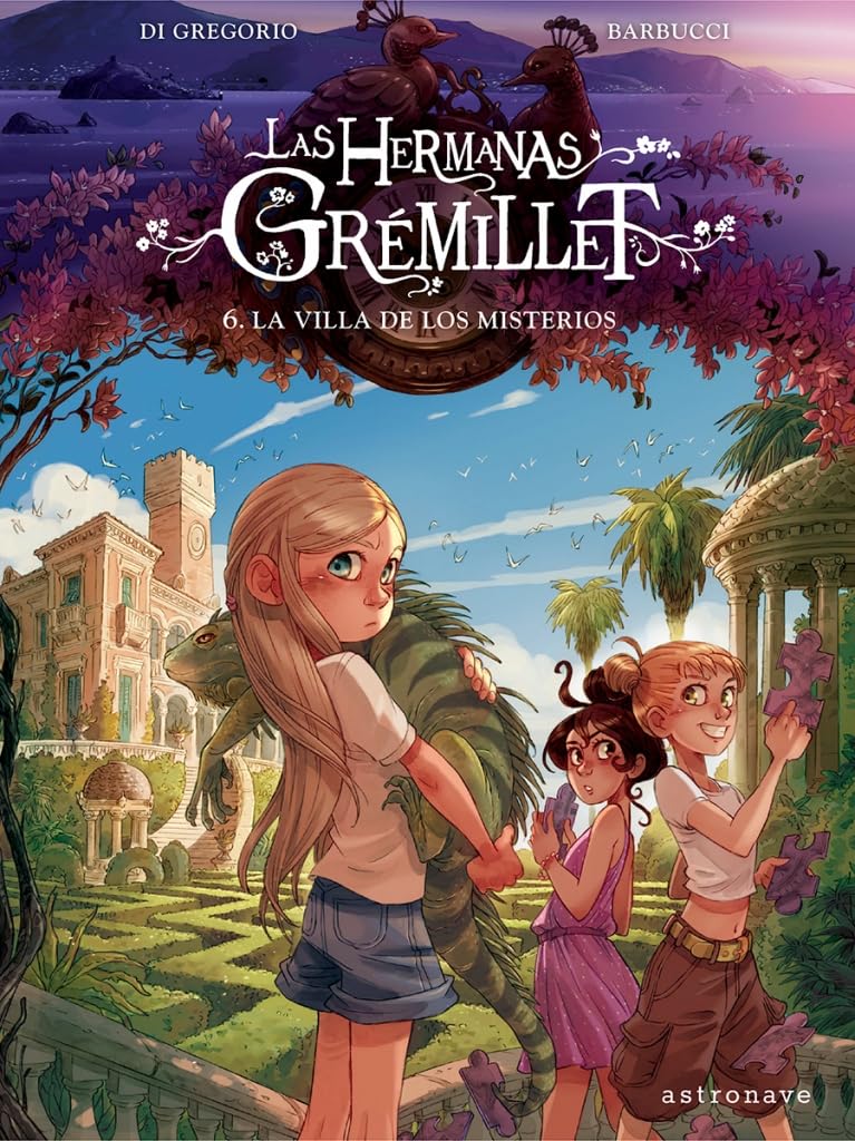 LAS HERMANAS GRÉMILLET 6. LA VILLA DE LOS MISTERIOS (LAS HERMANAS GREMILLET, Band 6) Novels & Short Stories