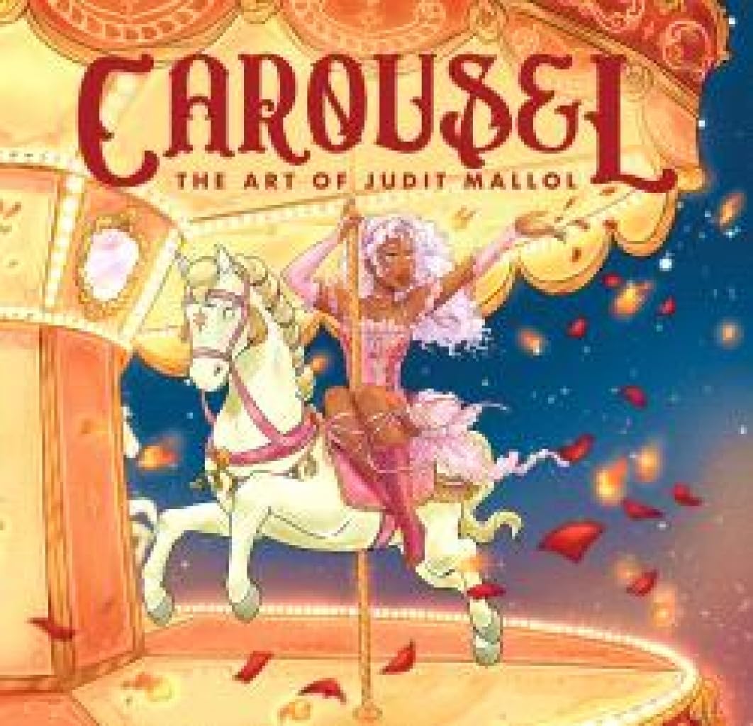 CAROUSEL: THE ART OF JUDIT MALLOL book