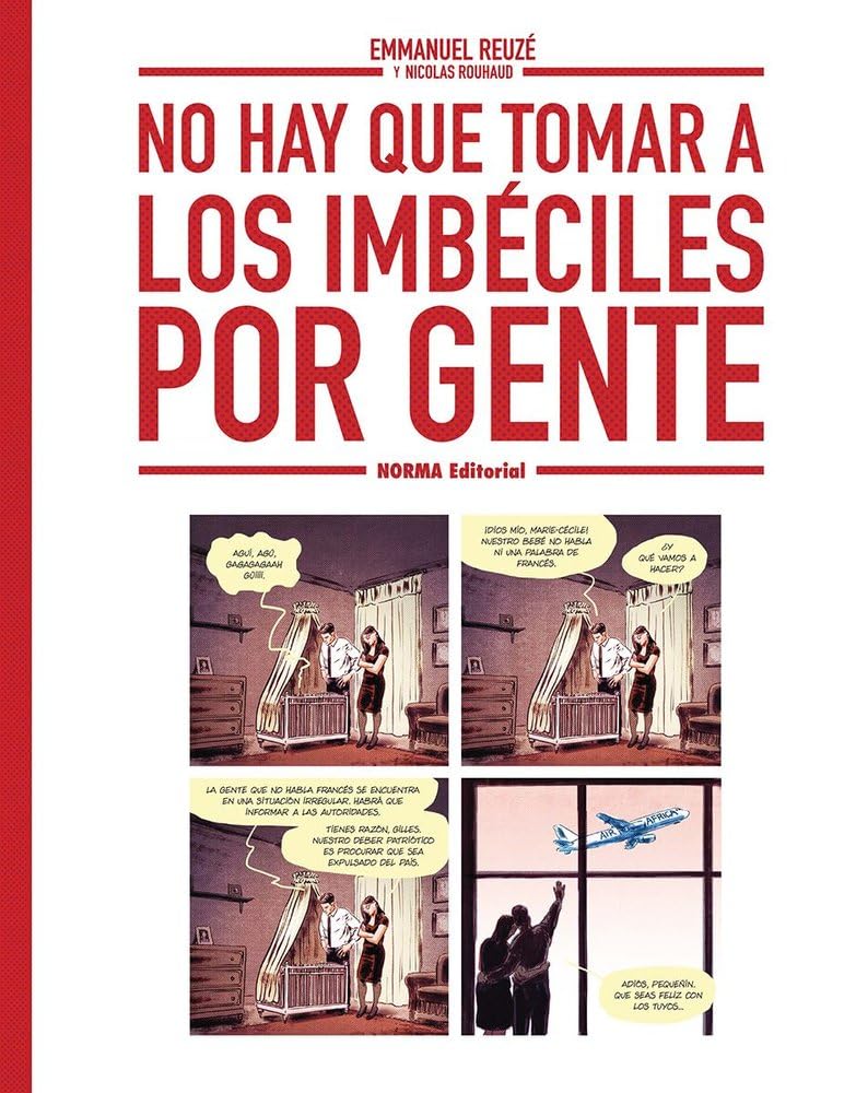 NO HAY QUE TOMAR A LOS IMBECILES POR GENTE book