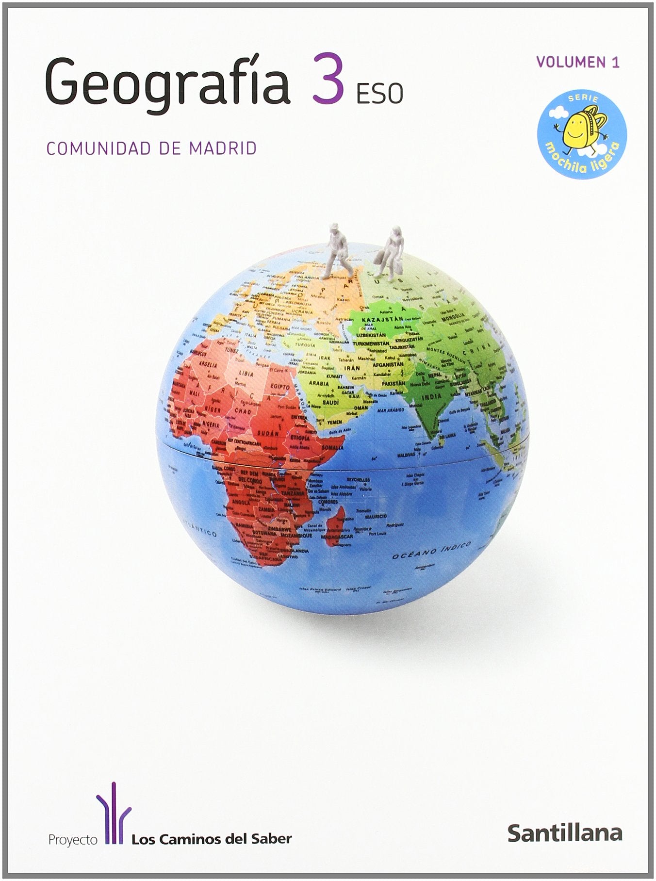 GEOGRAFIA MADRID 3 ESO M. LIGERA LOS CAMINOS DEL SABER book