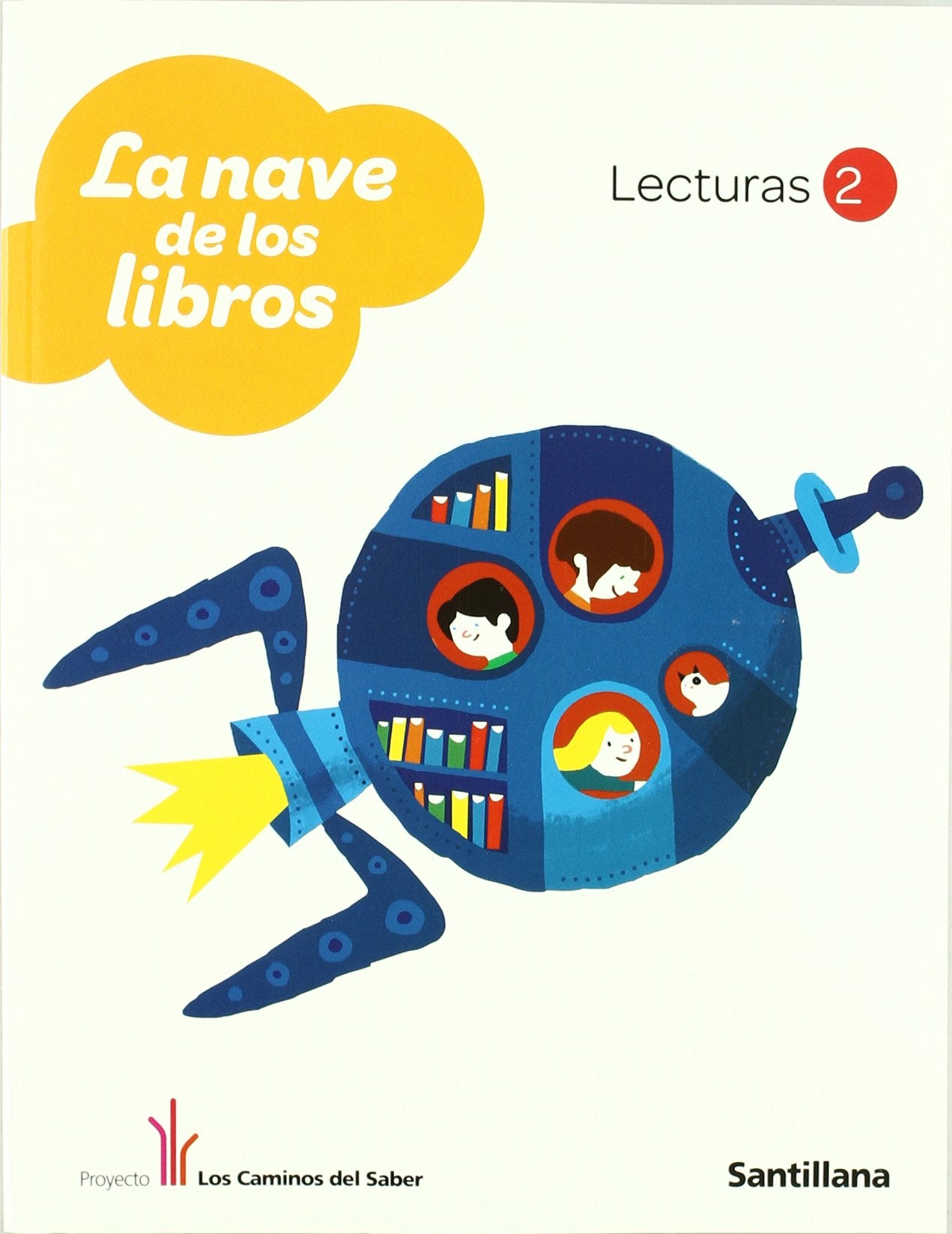 LECTURAS LA NAVE DE LOS LIBROS 2 PRIMARIA Study Guides