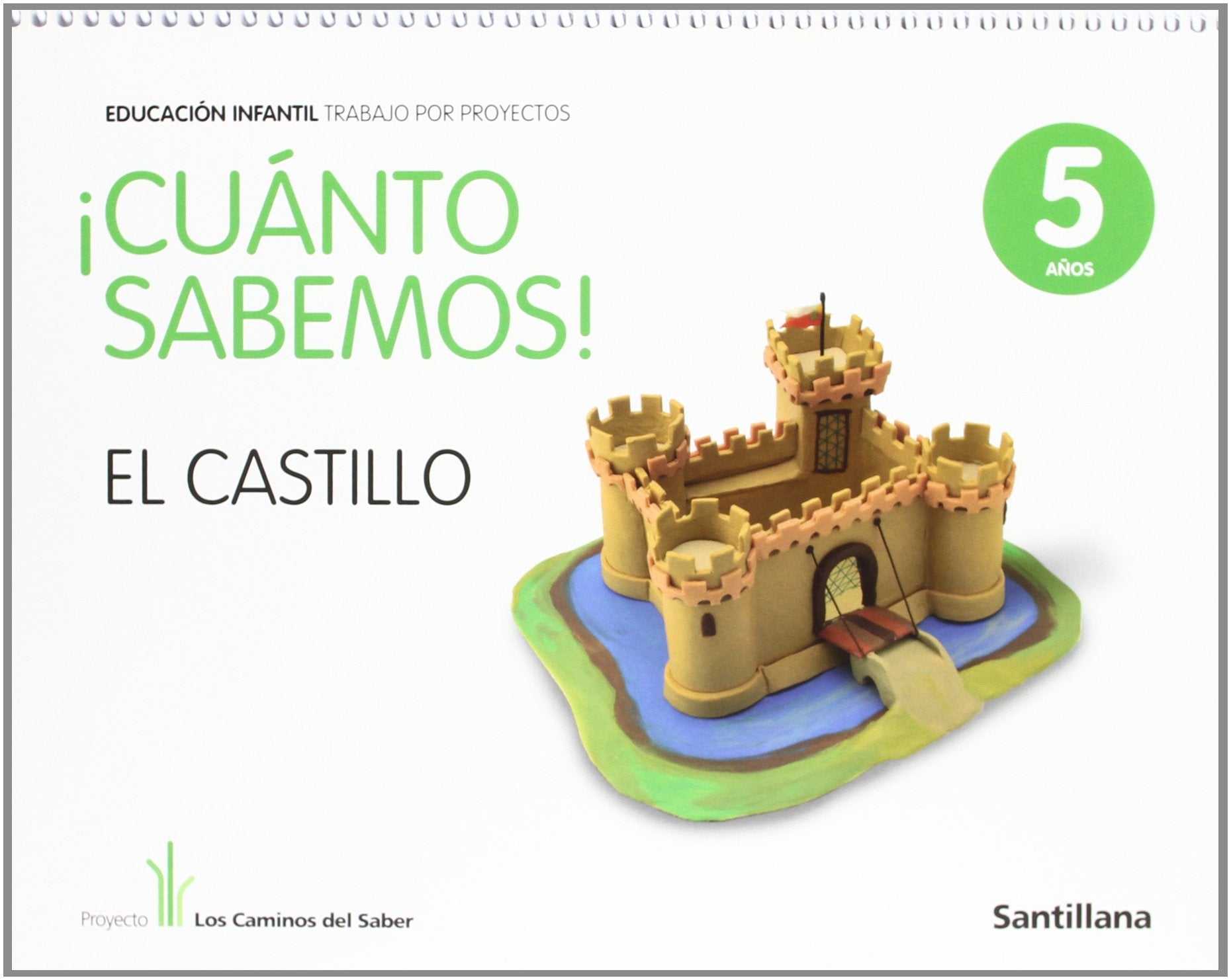 Proyecto los Caminos del Saber, ¡Cuanto Sabemos!, El castillo, Educación Infantil, 5 años Books