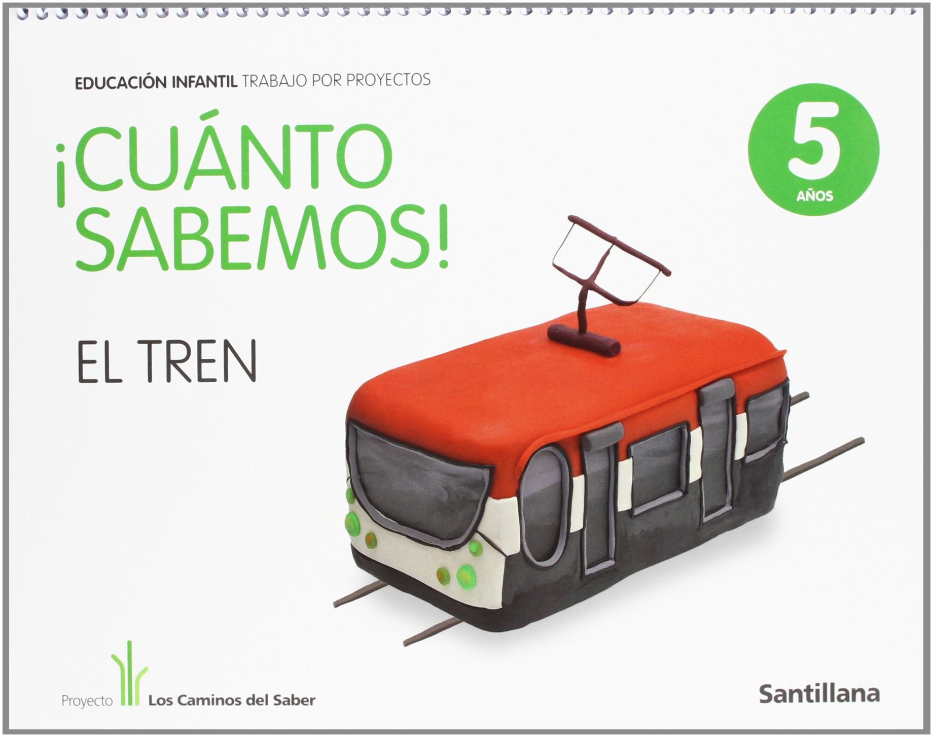 Proyecto los Caminos del Saber, ¡Cuanto Sabemos!, El tren, Educación Infantil, 5 años Study Guides