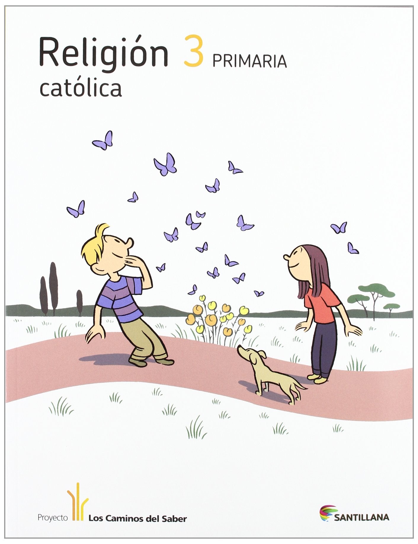 Los Caminos del Saber, religión católica, 3 Educación Primaria Books