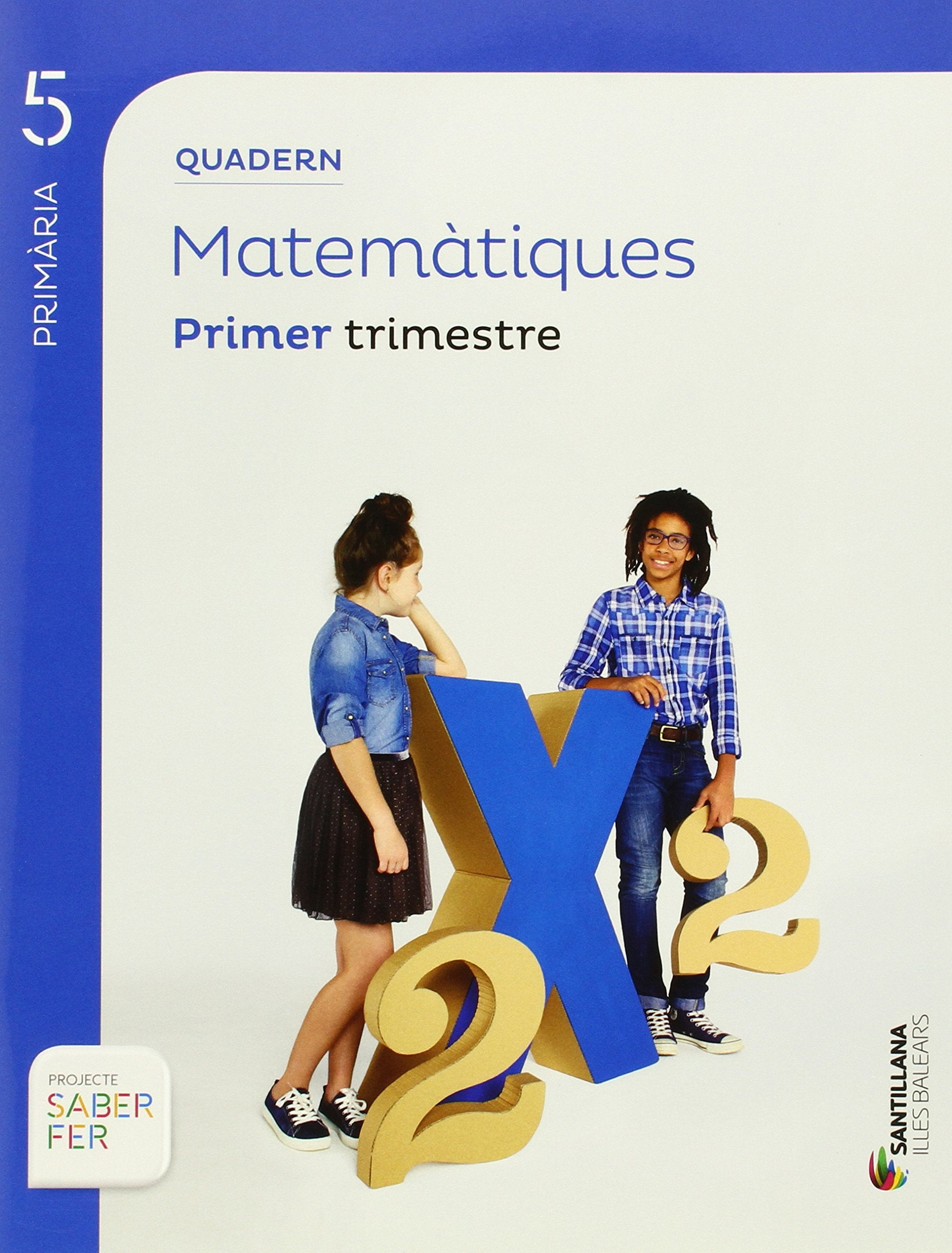 QUADERN MATEMATIQUES 5 PRIMARIA 1 TRIM SABER FER Non-fiction