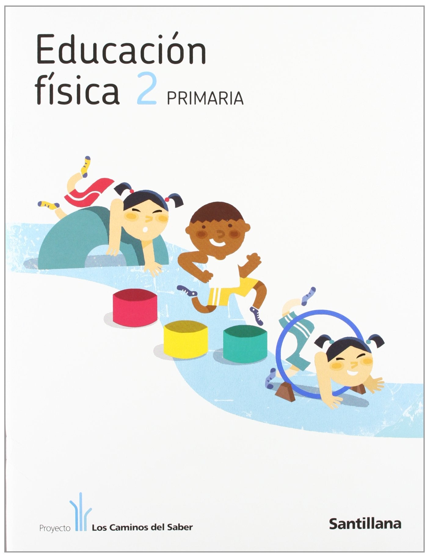 EDUCACION FISICA 2 PRIMARIA book