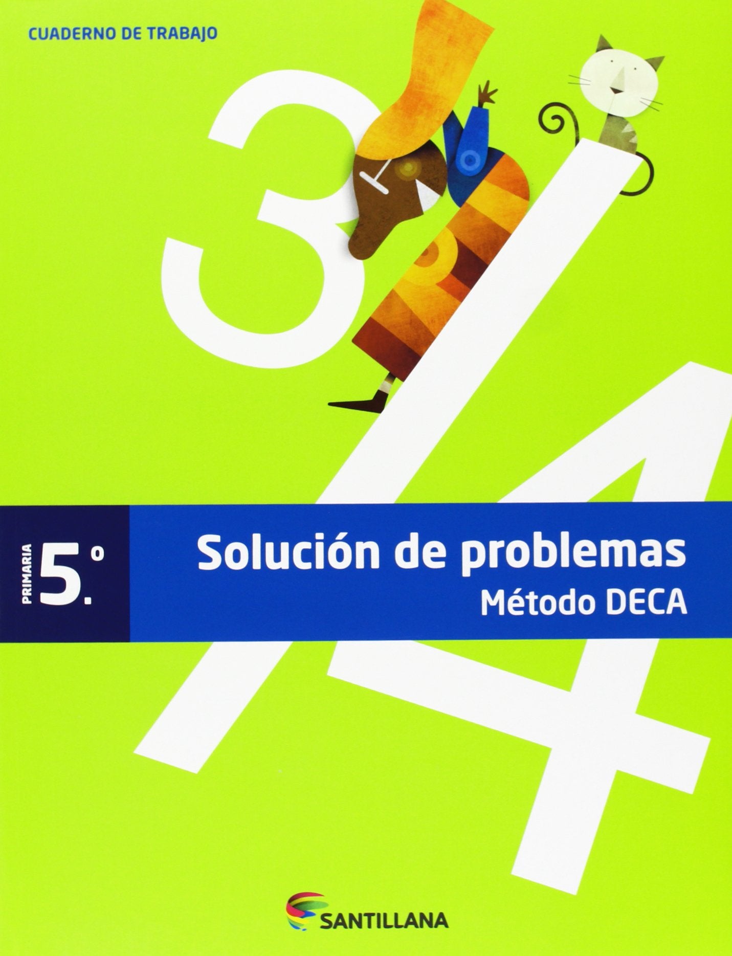 CUADERNO PROBLEMAS METODO DECA 5 PRIMARIA book