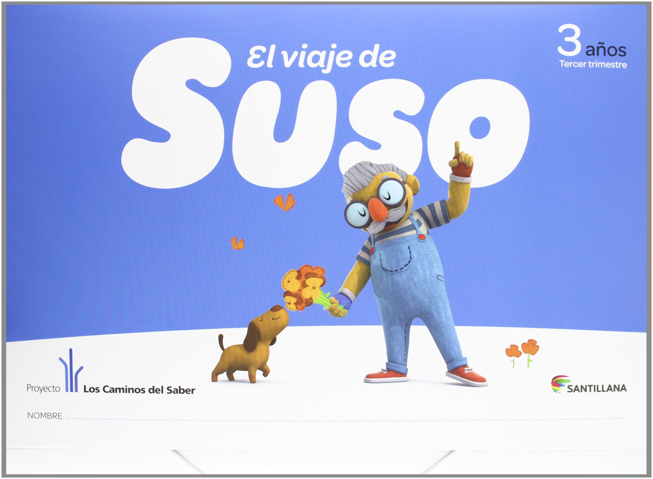 Suso, Educación Infantil, 3 años. 3 trimestre Non-fiction