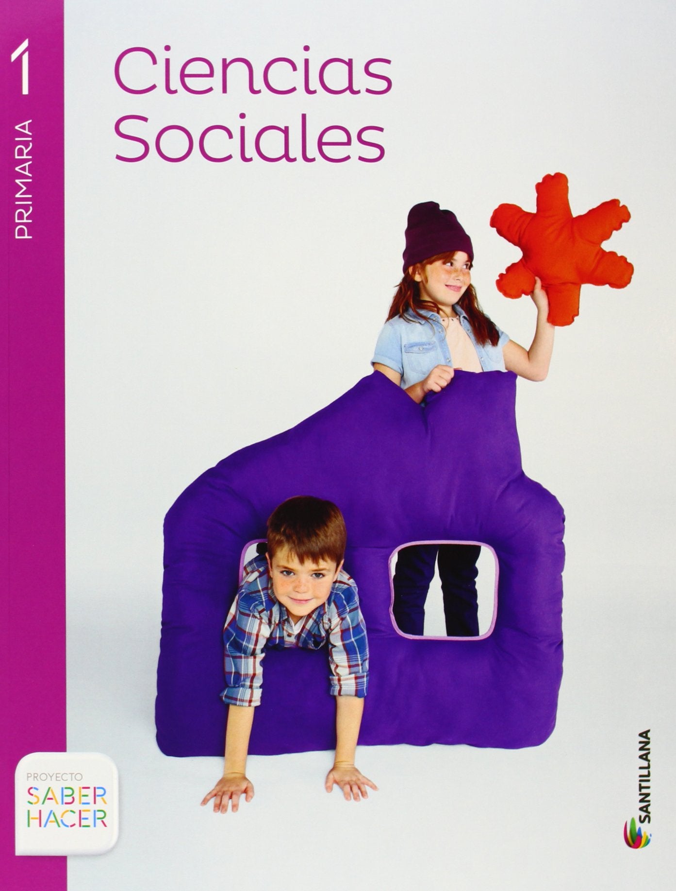 CIENCIAS SOCIALES 1 PRIMARIA SABER HACER book