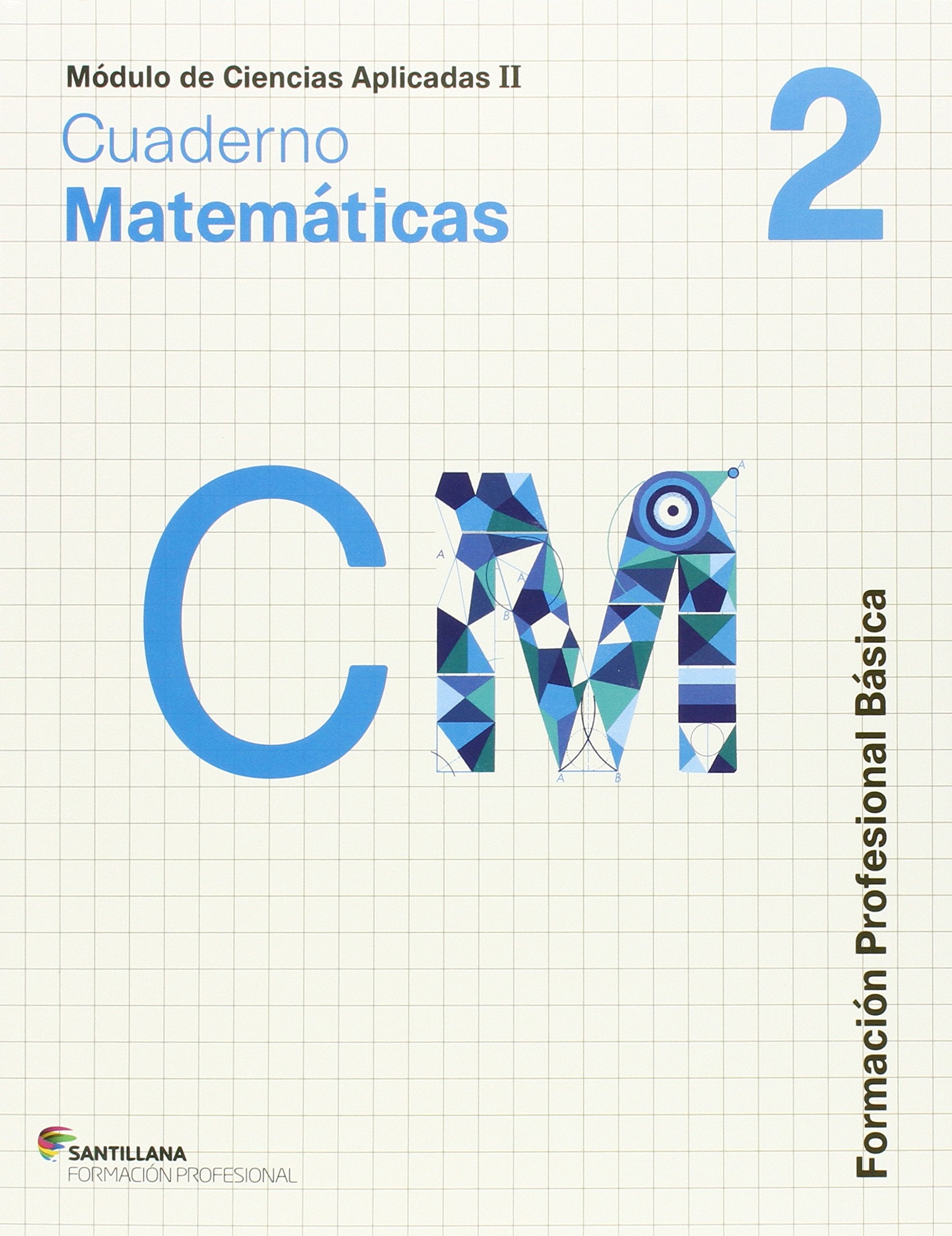 CUADERNO MATEMATICAS 2 SANTILLANA FPB book
