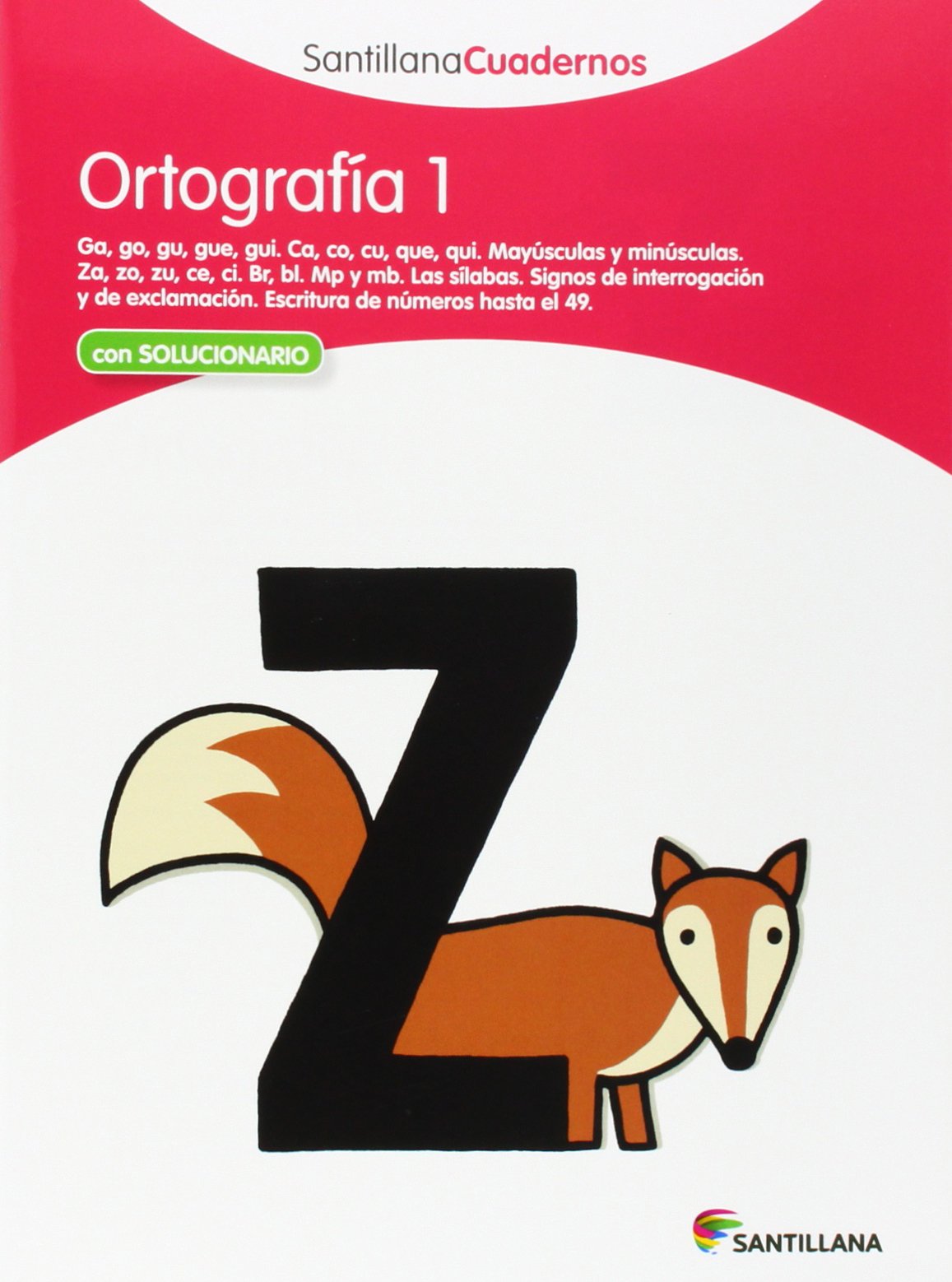 Santillana Cuadernos Ortografia: Ortografia pauta 1 book