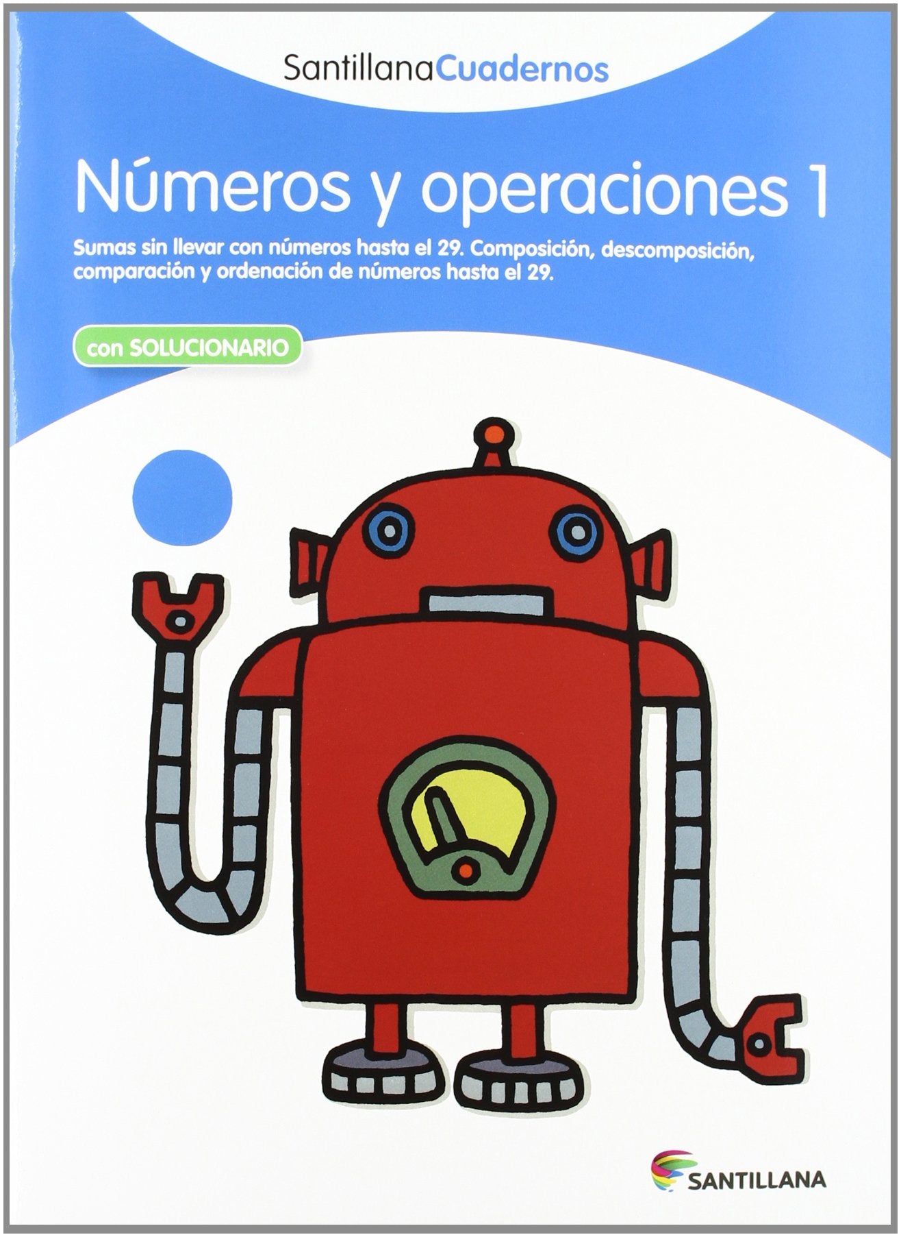 NUMEROS Y OPERACIONES 1 SANTILLANA CUADERNOS Non-fiction
