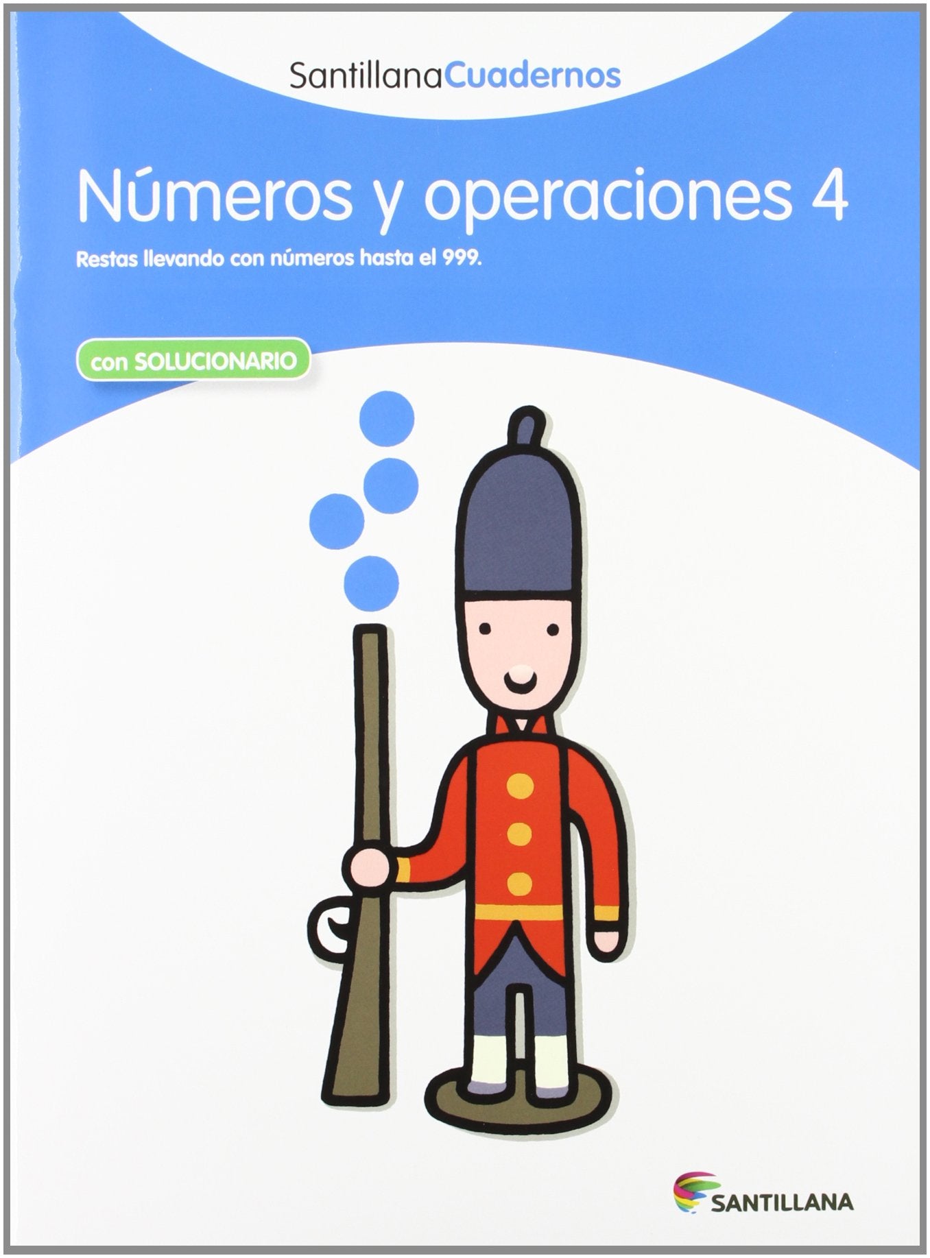 NUMEROS Y OPERACIONES 4 SANTILLANA CUADERNOS book