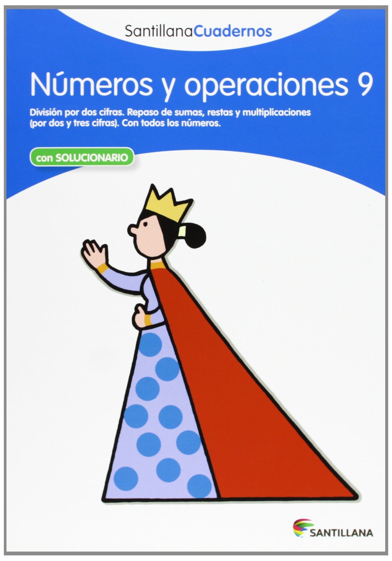 NUMEROS Y OPERACIONES 9 SANTILLANA CUADERNOS Non-fiction