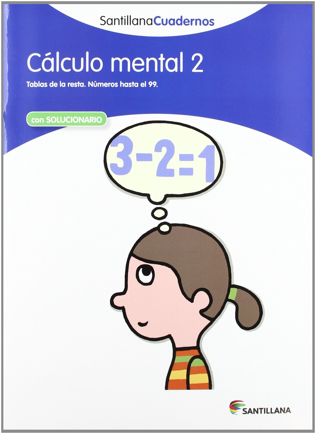 CÁLCULO MENTAL 2 SANTILLANA CUADERNOS book