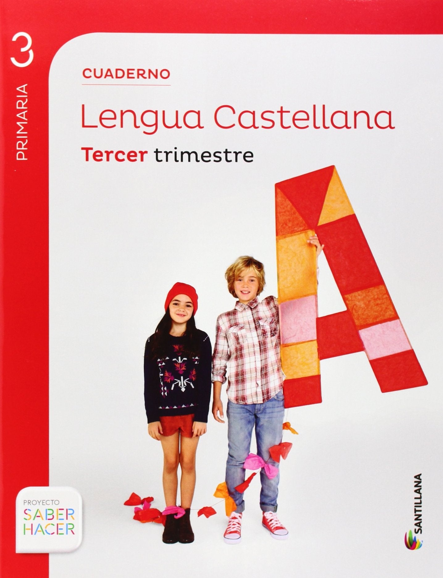 CUADERNO LENGUA 3 PRIMARIA 3 TRIM SABER HACER Non-fiction