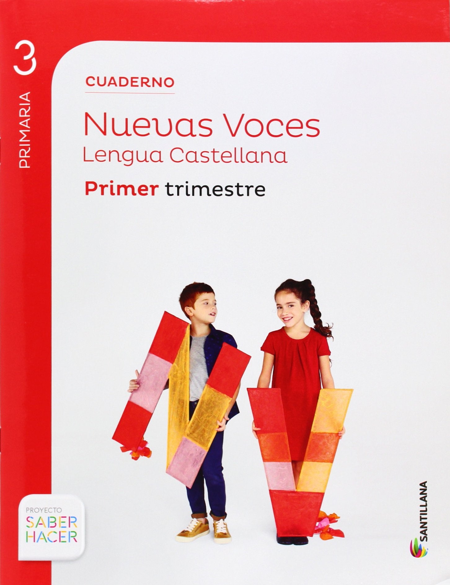 Proyecto Saber Hacer, Nuevas Voces, lengua, 3 Educación Primaria. 1 trimestre. Cuaderno Study Guides