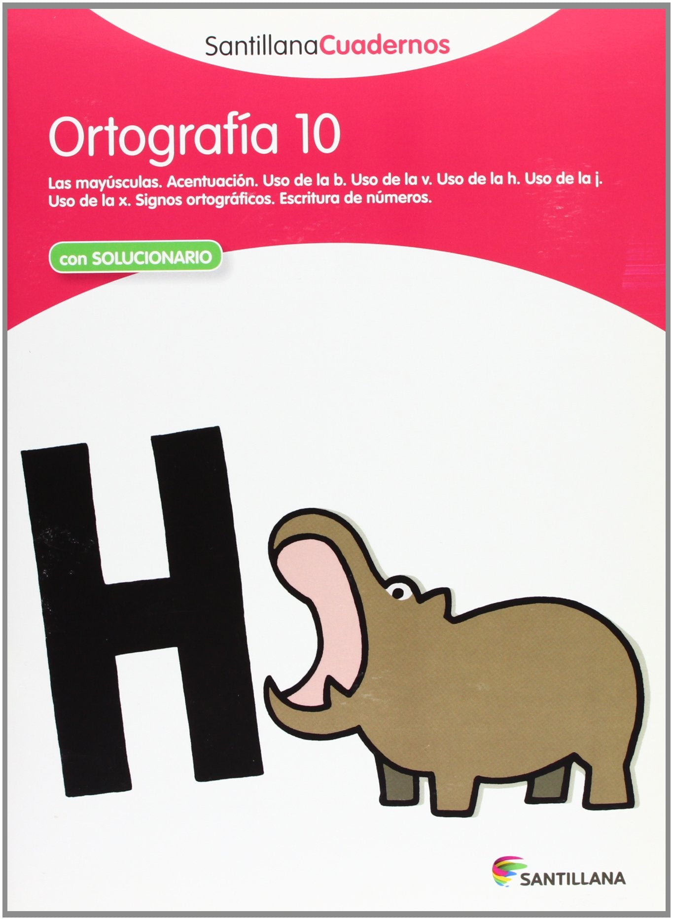 ORTOGRAFIA 10 SANTILLANA CUADERNOS Foreign Languages ​​& Dictionaries