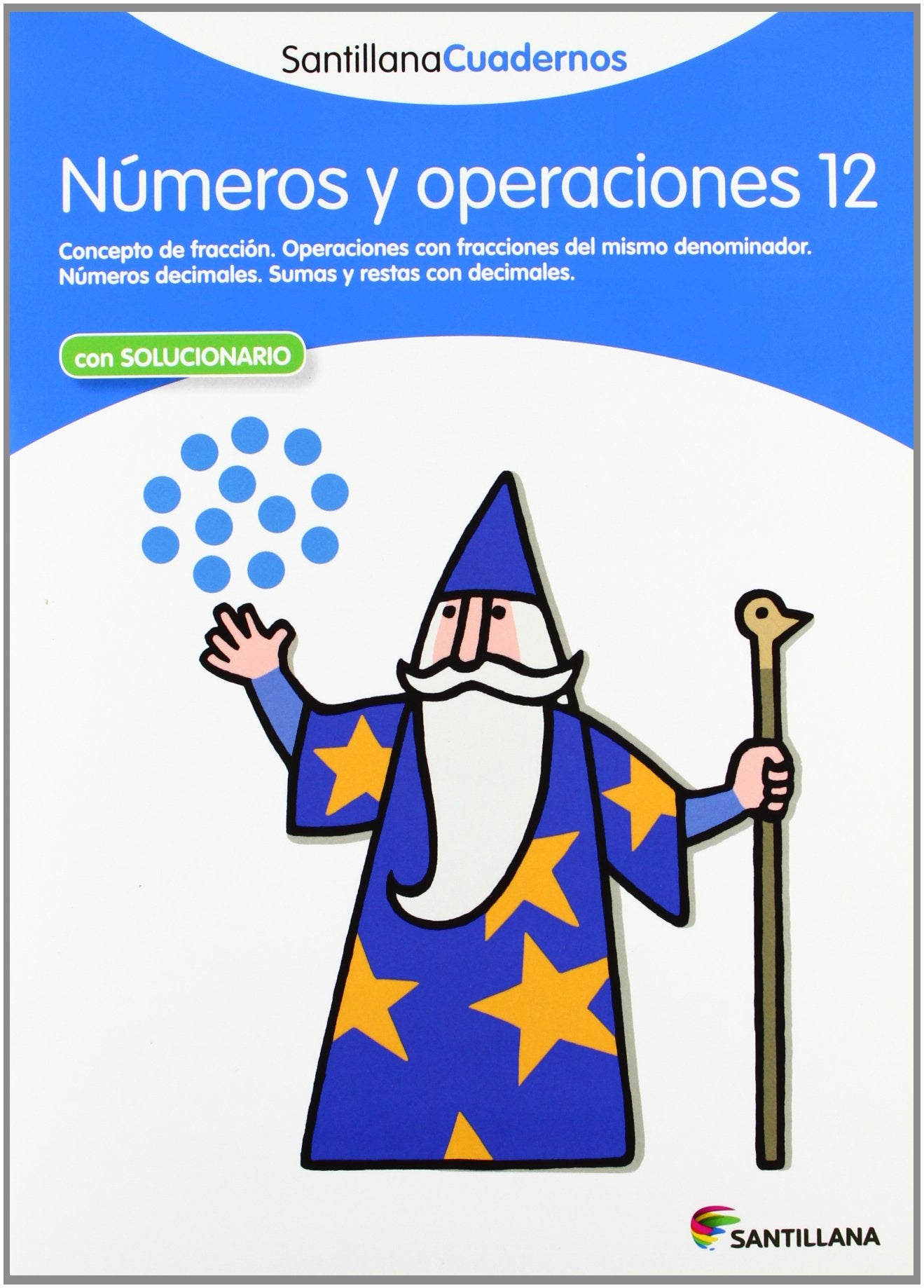 NUMEROS Y OPERACIONES 12 SANTILLANA CUADERNOS Non-fiction