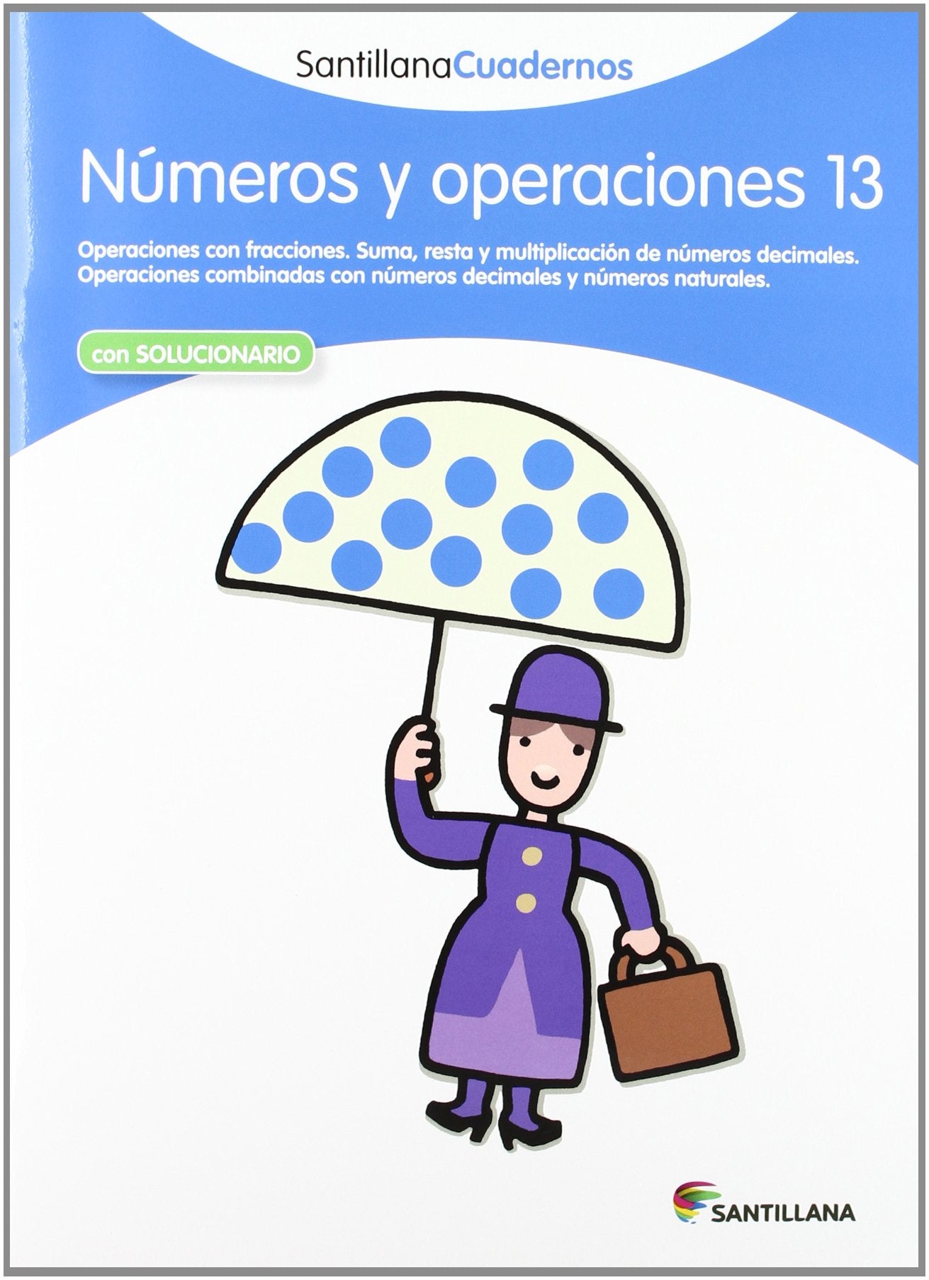 NÚMEROS Y OPERACIONES 13 SANTILLANA CUADERNOS book