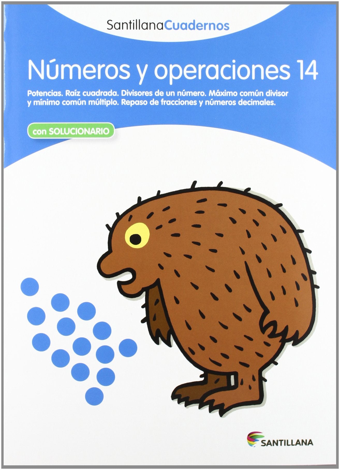 NÚMEROS Y OPERACIONES 14 SANTILLANA CUADERNOS Non-fiction