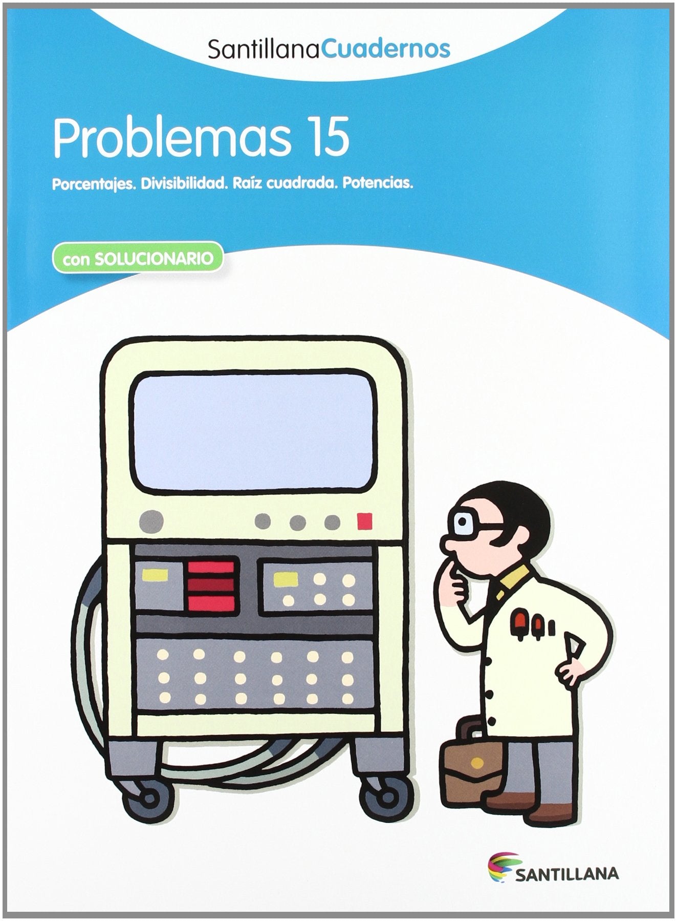 PROBLEMAS 15 SANTILLANA CUADERNOS book