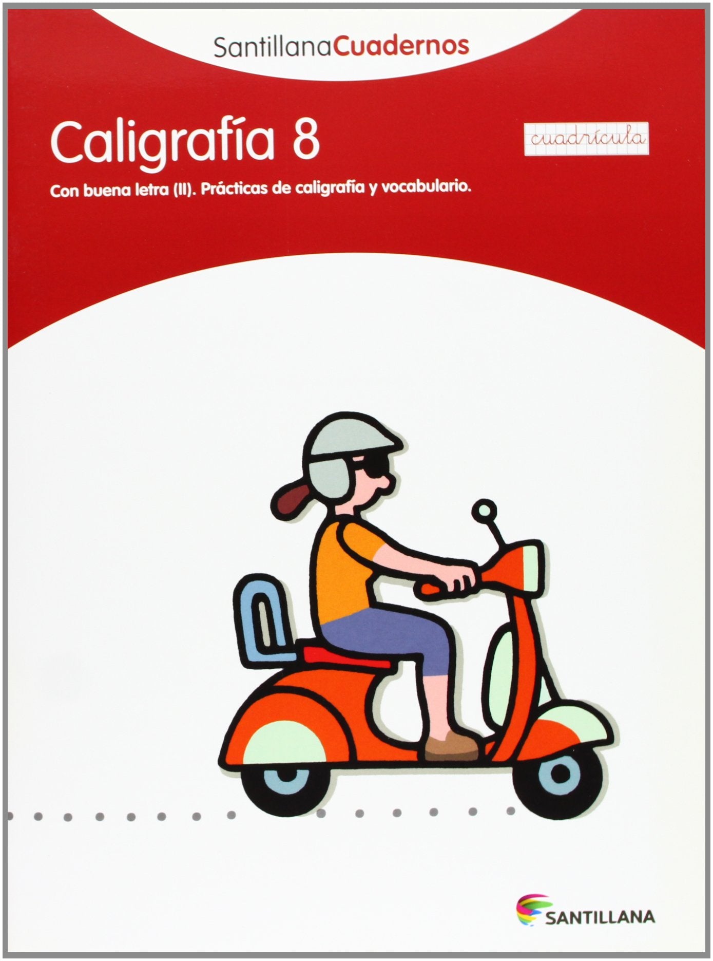 CALIGRAFIA 8 CUADRICULA SANTILLANA CUADERNOS book