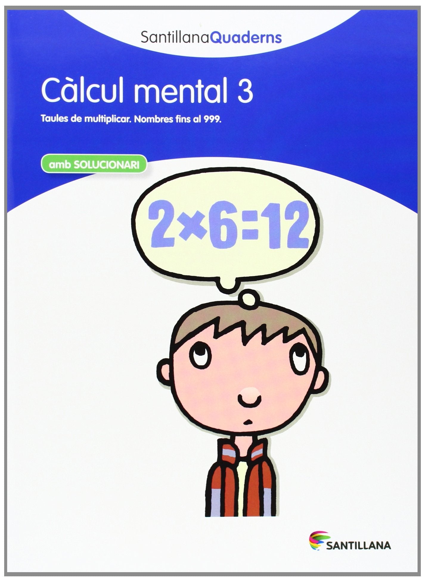 CALCUL MENTAL 3 SANTILLANA QUADERNS book