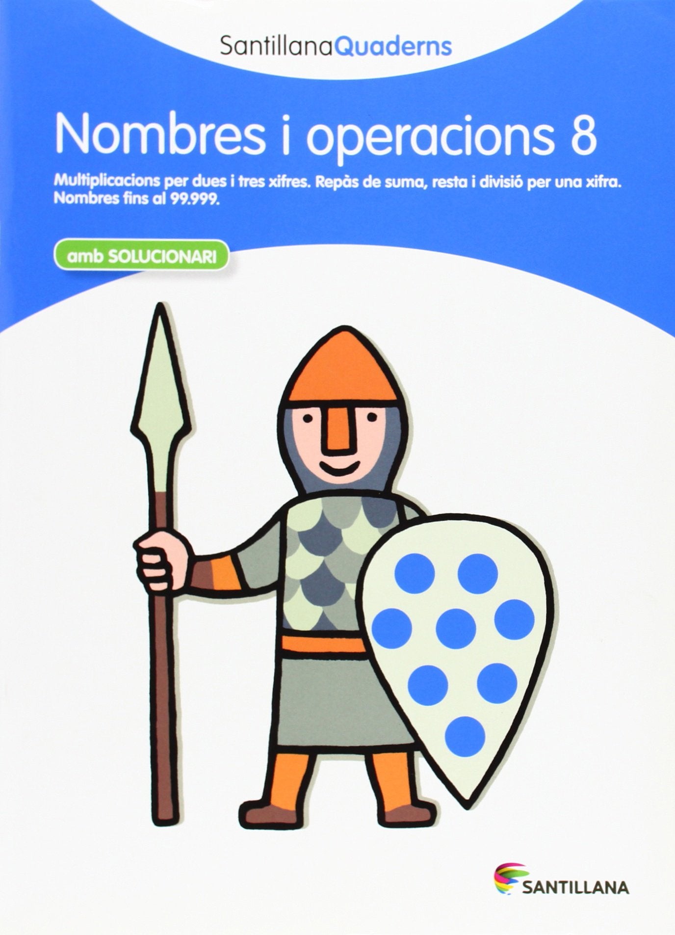 SANTILLANA QUADERNS NOMBRE I OPERACIONS 8 book