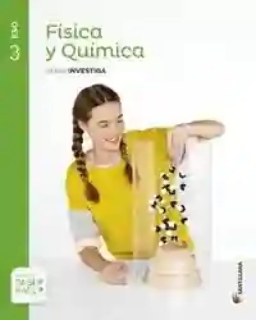 Física y química serie investiga 3 ESO saber hacer Natural Sciences