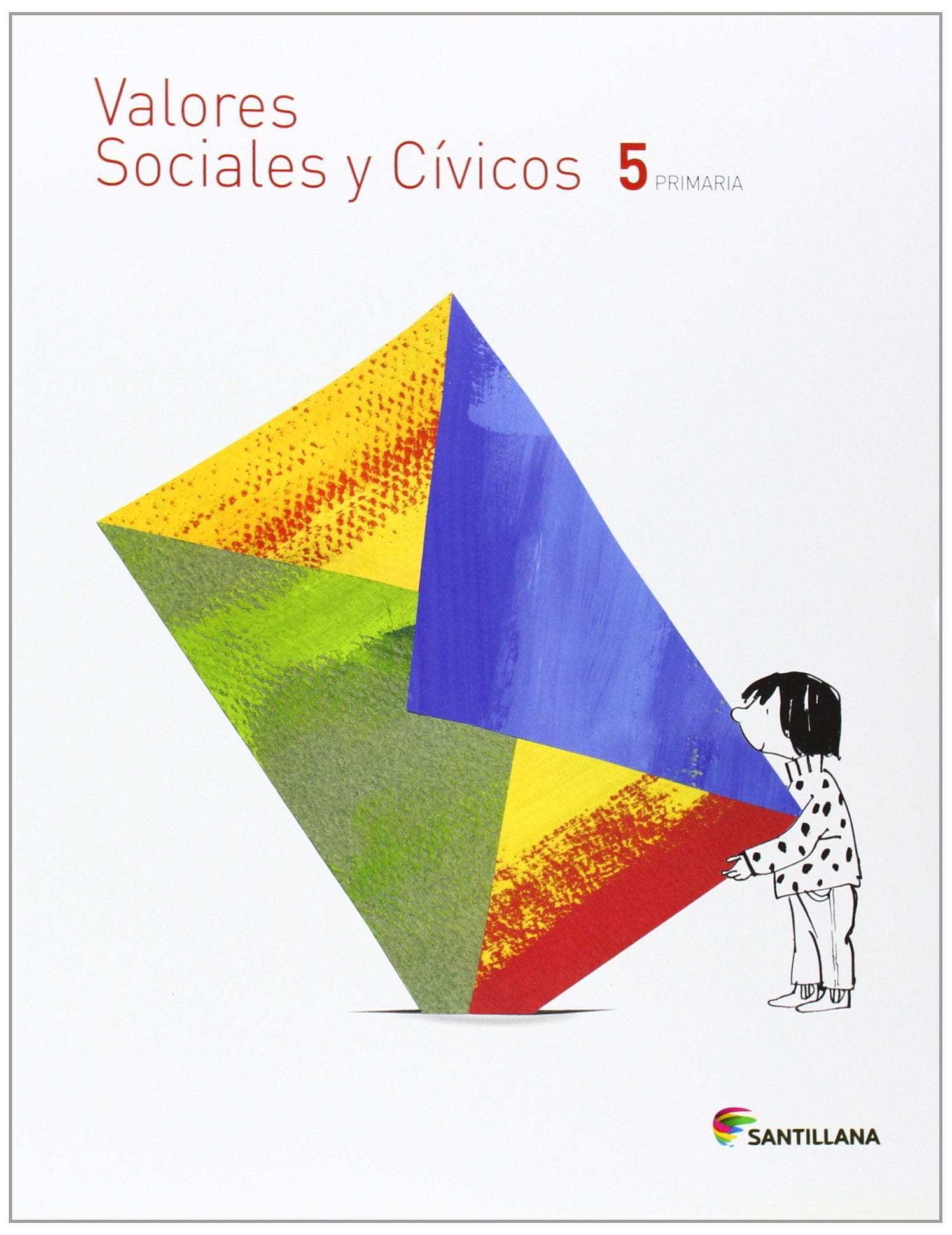 VALORES SOCIALES Y CIVICOS 5 PRIMARIA book