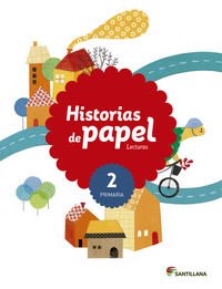 Lecturas historias de papel 2 primaria Non-fiction