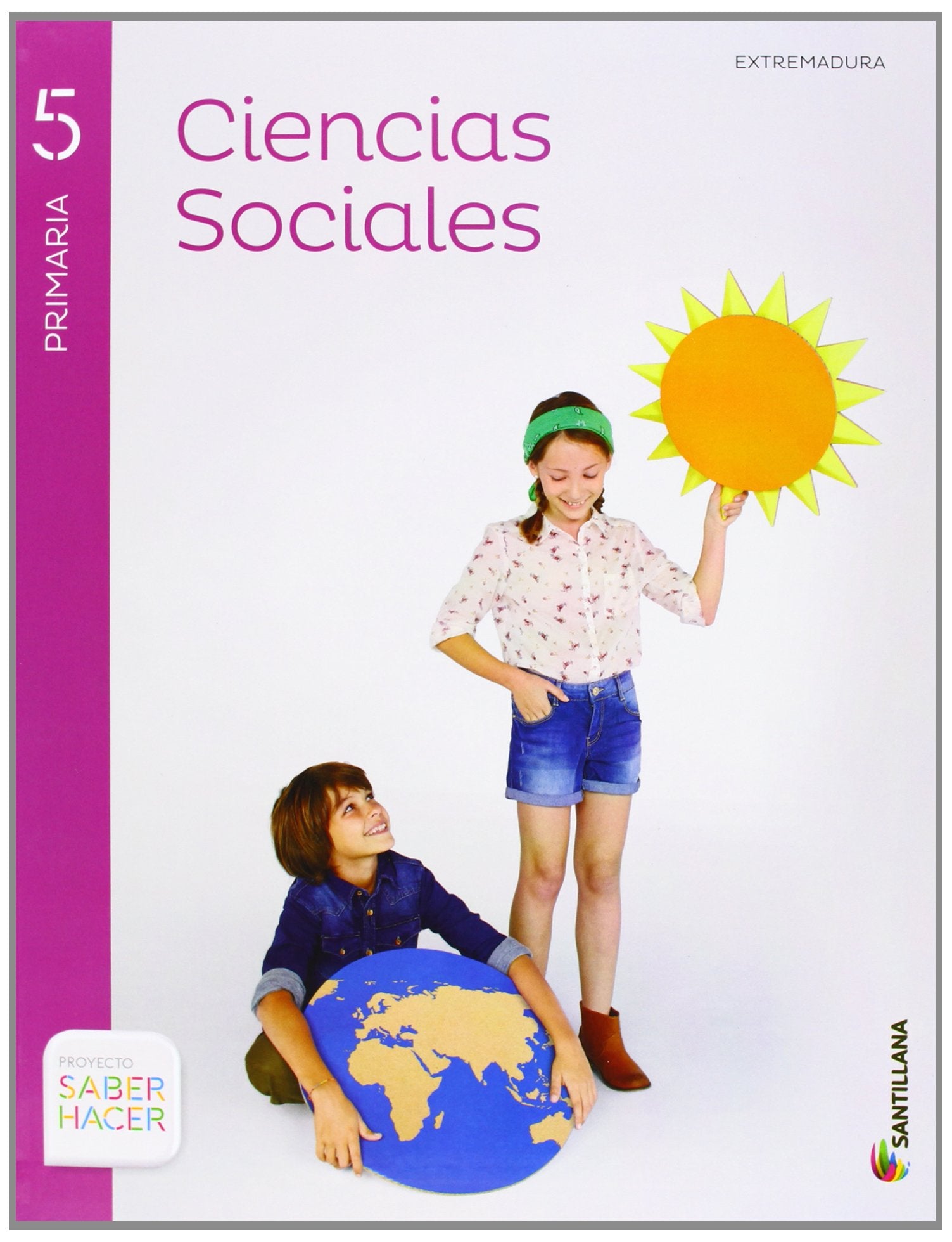 Ciencias sociales : Extremadura : atlas : 5 primaria : saber hacer Books