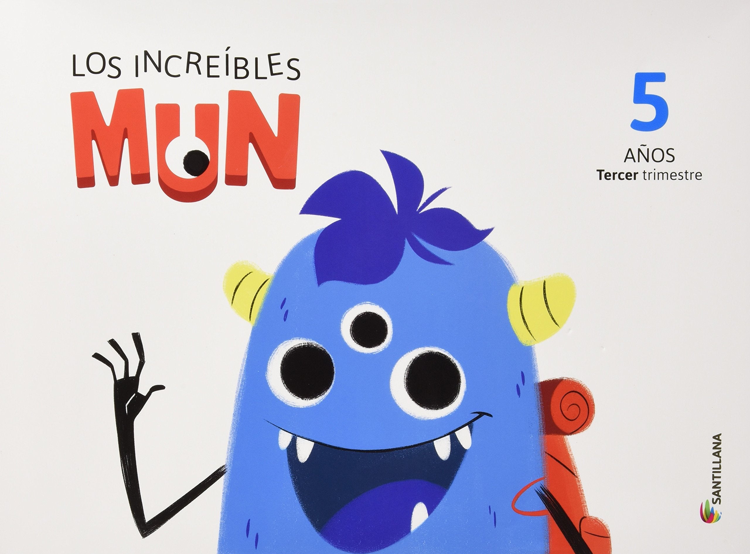 Los increibles MUN, carpeta 5 anos - 3 trimestre book