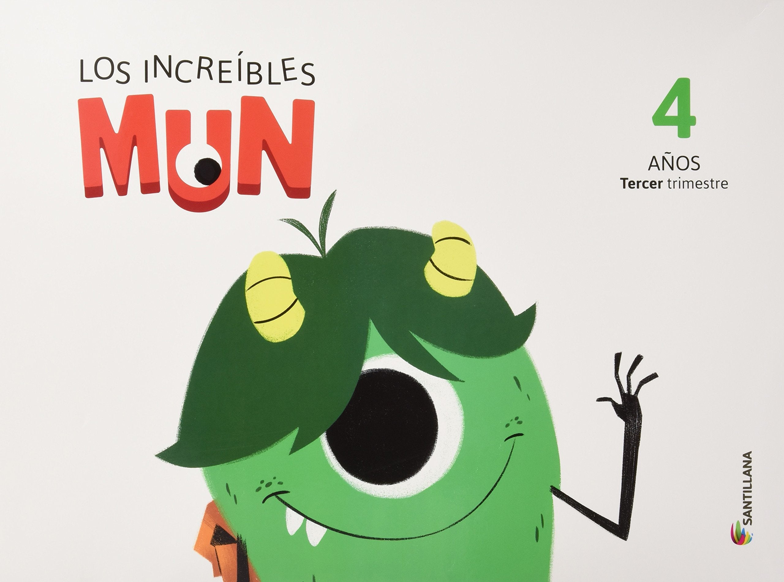 Los increibles MUN, carpeta 4 anos - 3 trimestre book