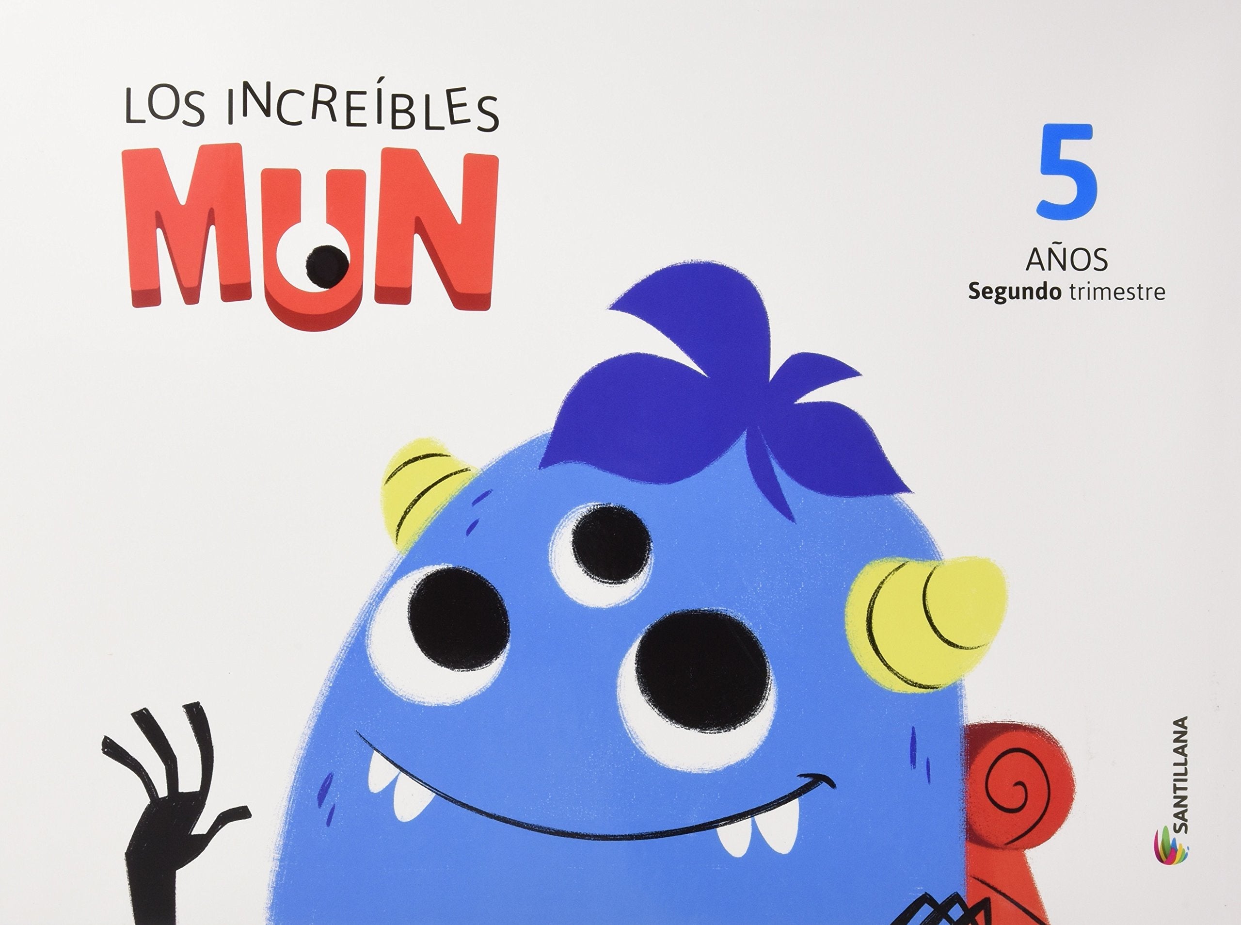 Los increibles MUN, carpeta 5 anos - 2 trimestre book