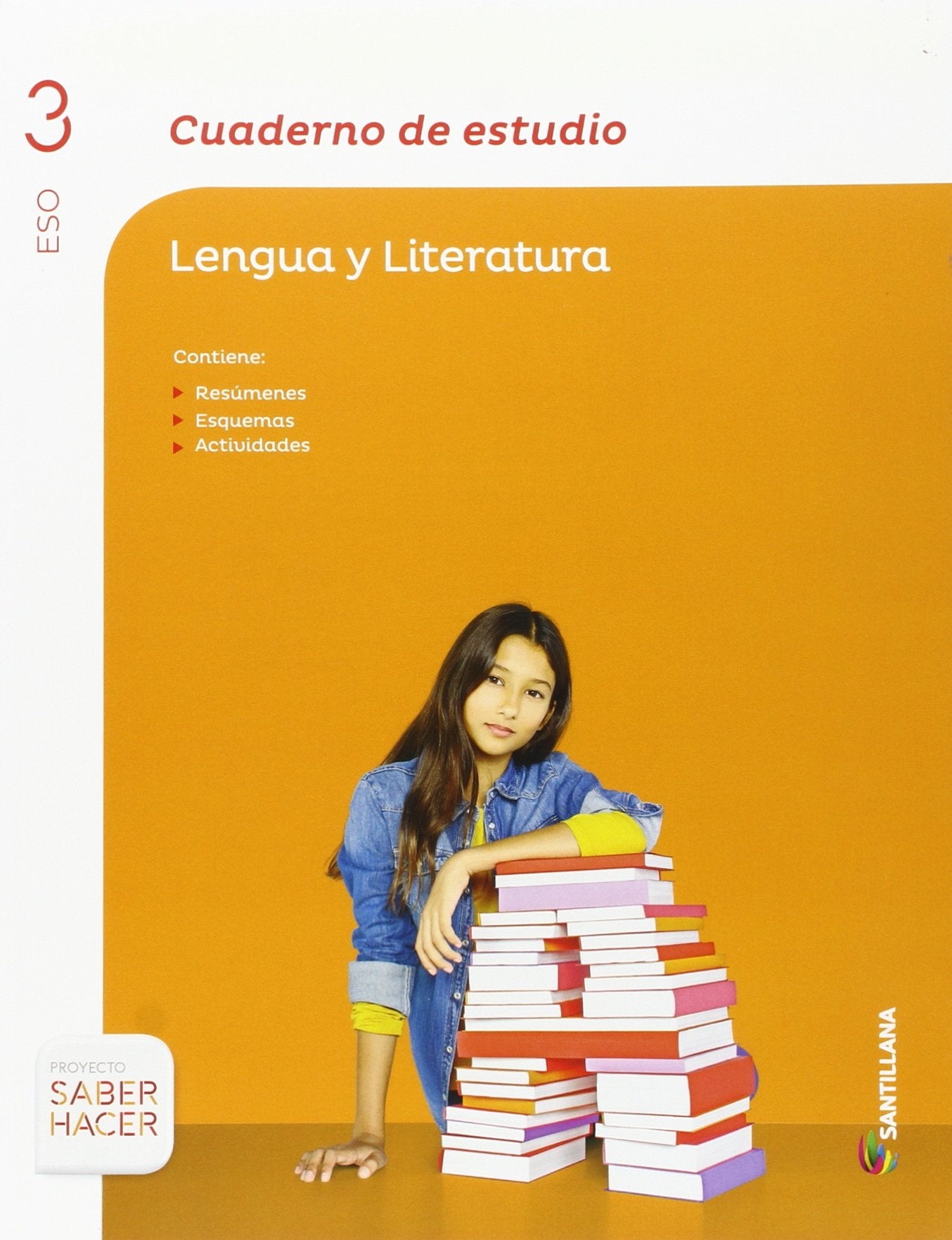 CUADERNO DE ESTUDIO LENGUA Y LITERATURA 3 ESO SABER HACER Books
