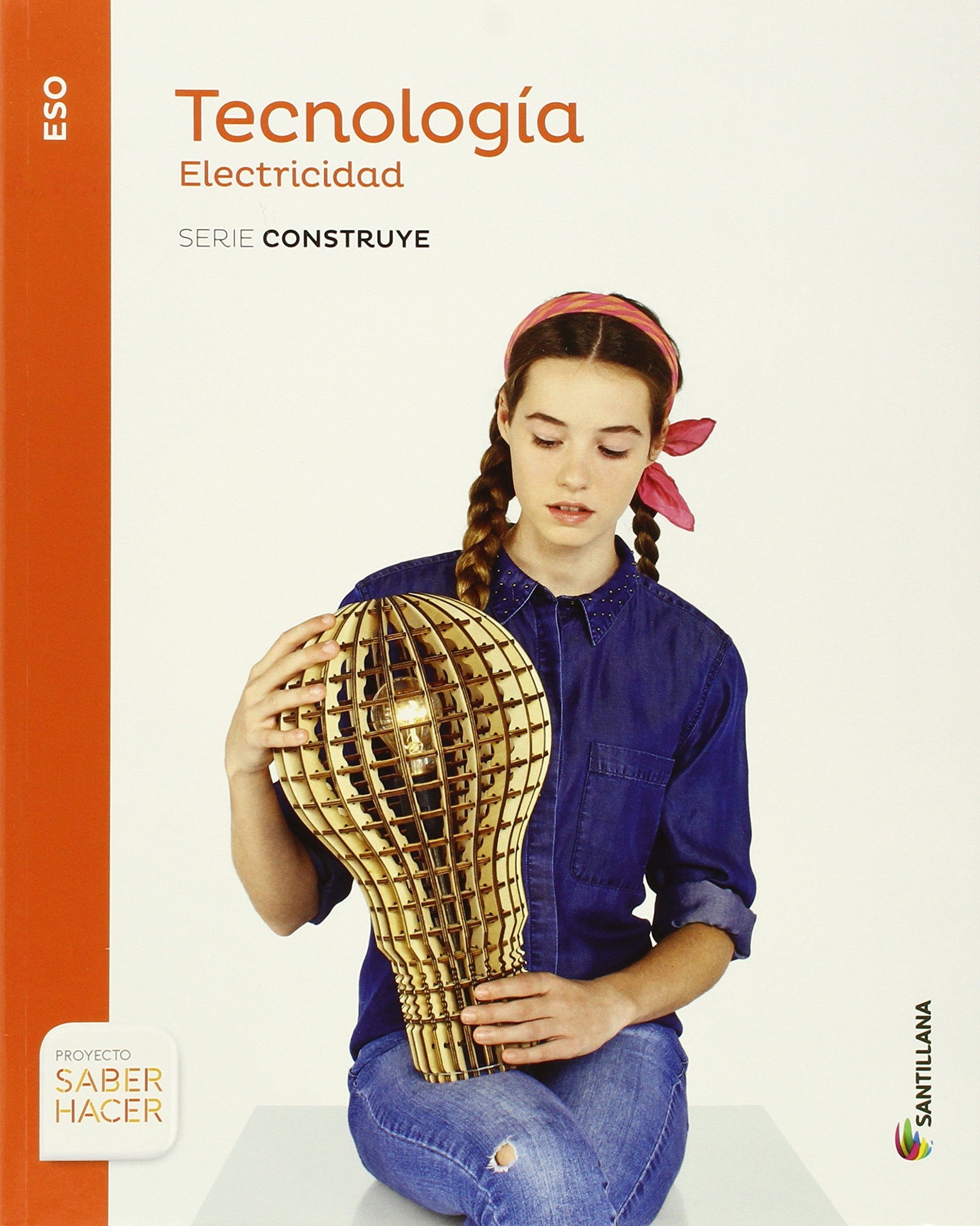 Tecnología ESO electricidad serie construye saber hacer Non-fiction