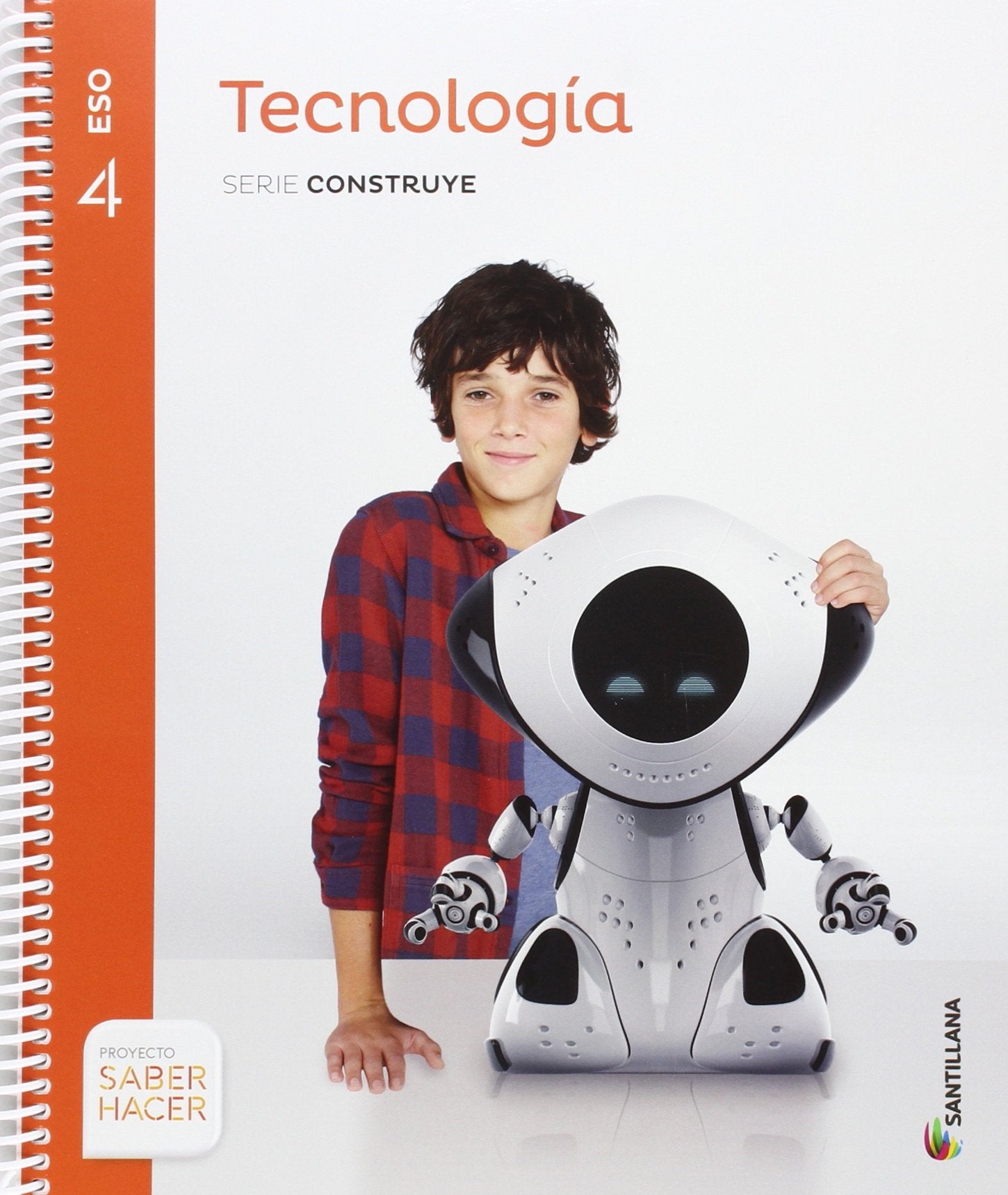 TECNOLOGIA SERIE CONSTRUYE 4 ESO SABER HACER Books