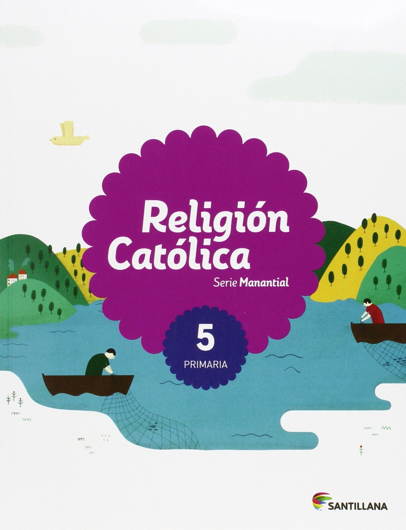 RELIGION CATOLICA SERIE MANANTIAL 5 PRIMARIA Religion & Esotericism