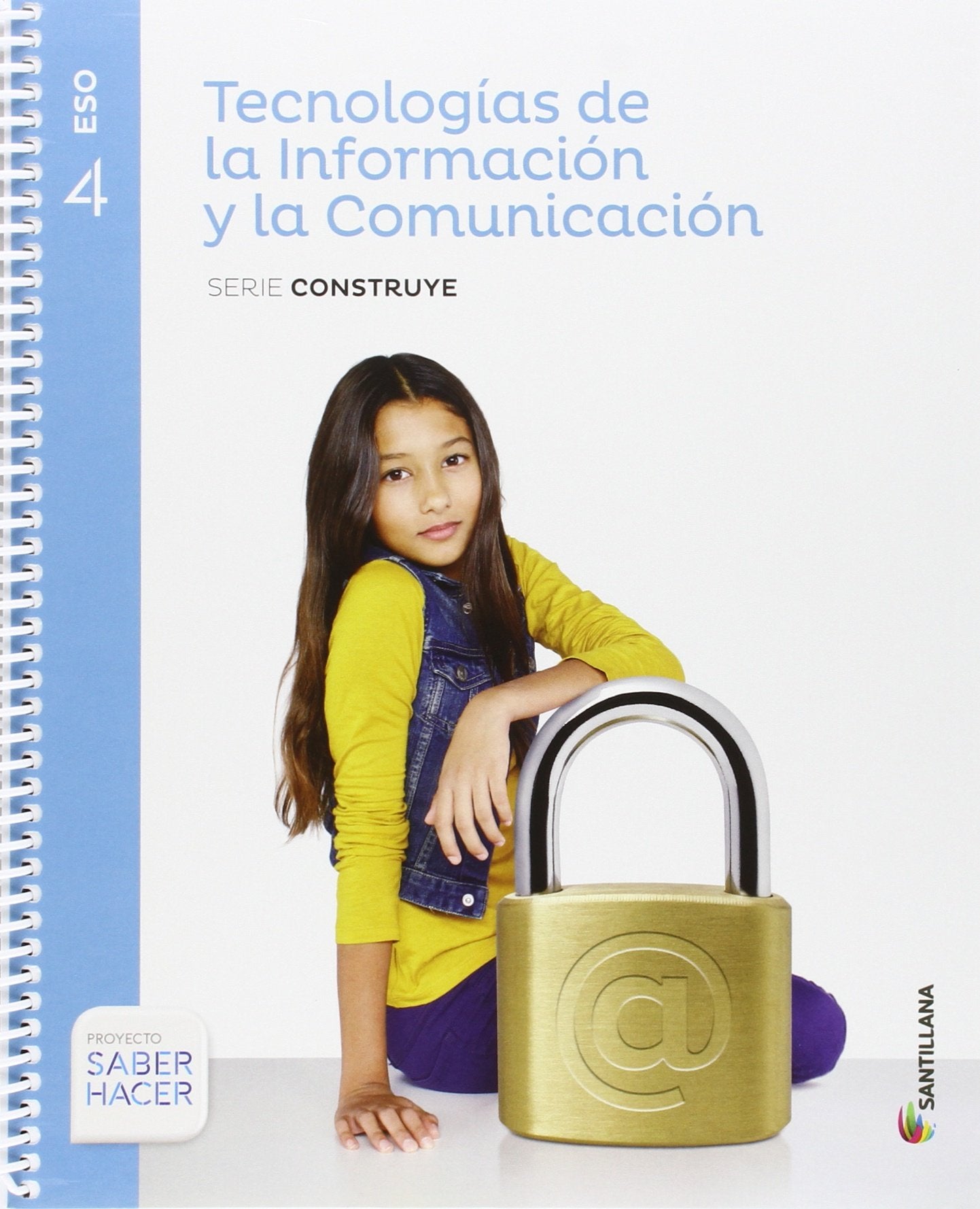 TIC SERIE CONSTRUYE 4 ESO SABER HACER Non-fiction
