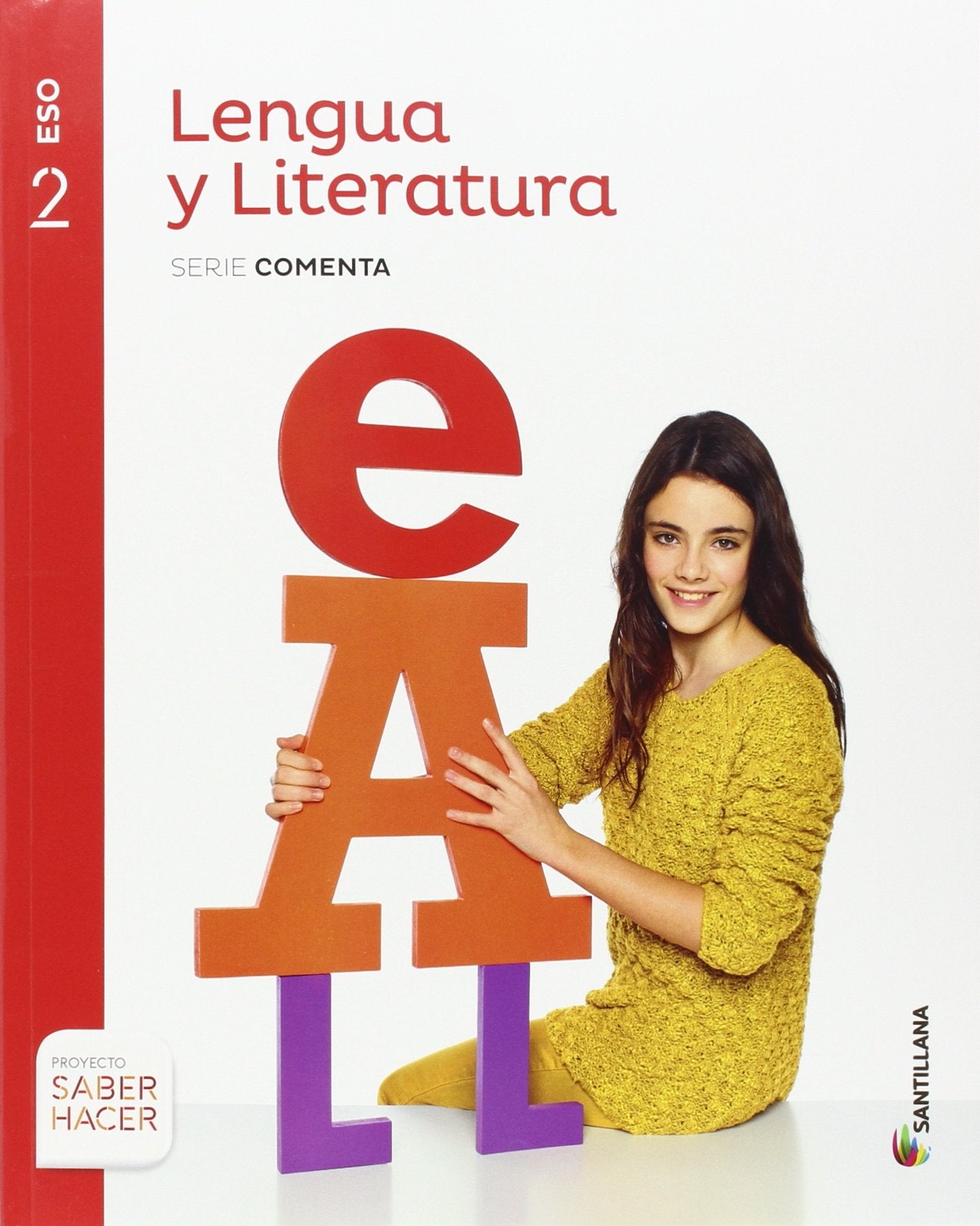 LENGUA Y LITERATURA SERIE COMENTA 2 ESO SABER HACER Non-fiction