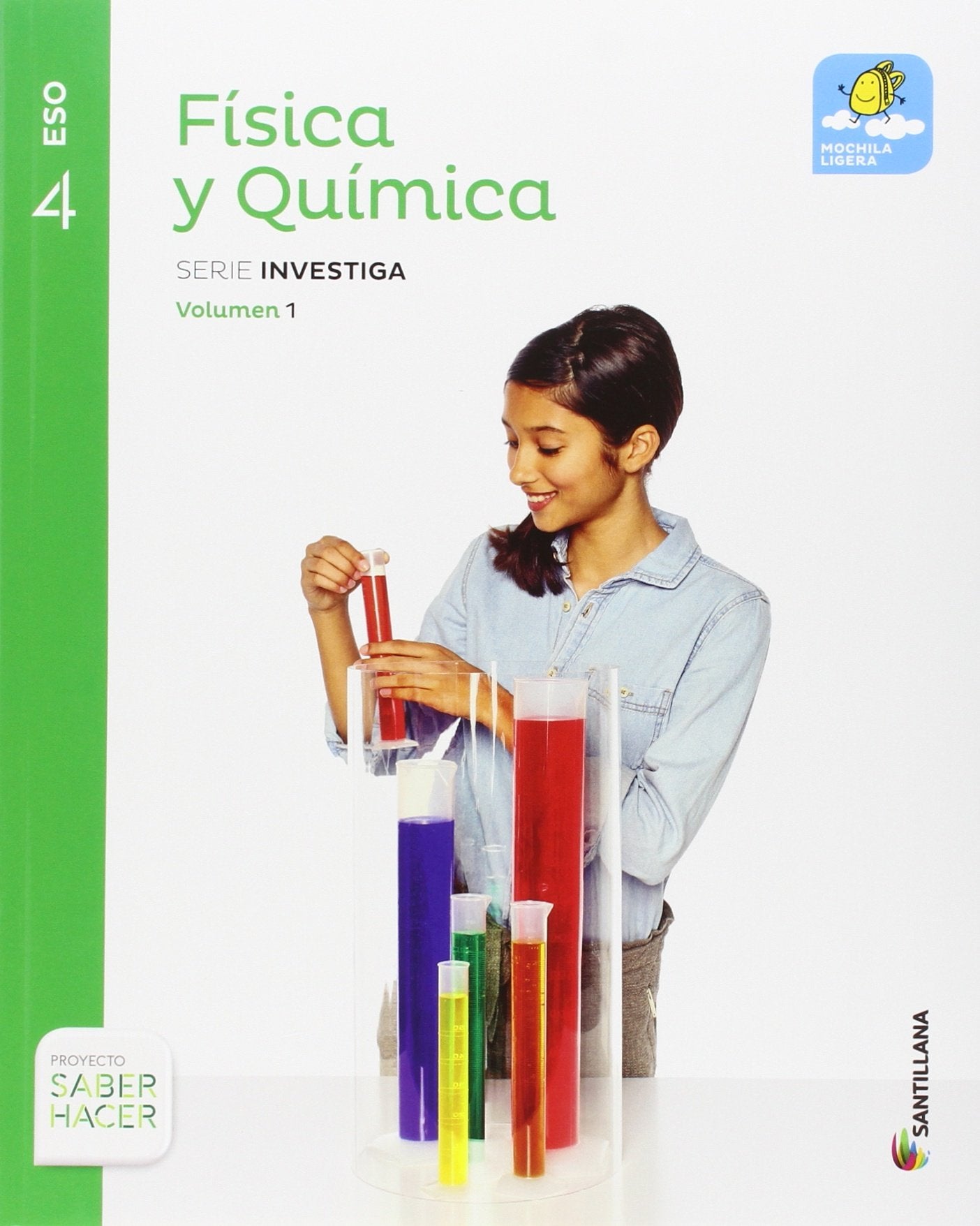 Alumno física y química serie investiga mochila ligera 4 ESO saber hacer Books