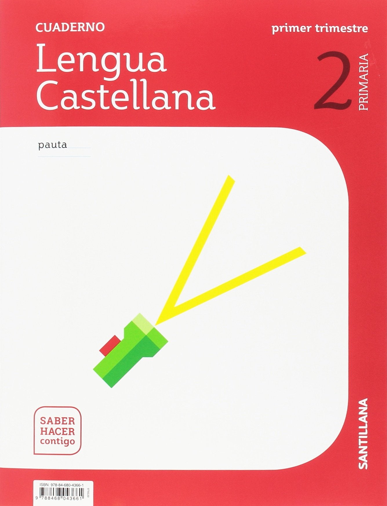 CUADERNO LENGUA PAUTA 2 PRIMARIA 1 TRIM SABER HACER CONTIGO: Cuaderno Lengua Castellana 2-1 Prim Primer Trimestre saber hacer Foreign Languages ​​& Dictionaries