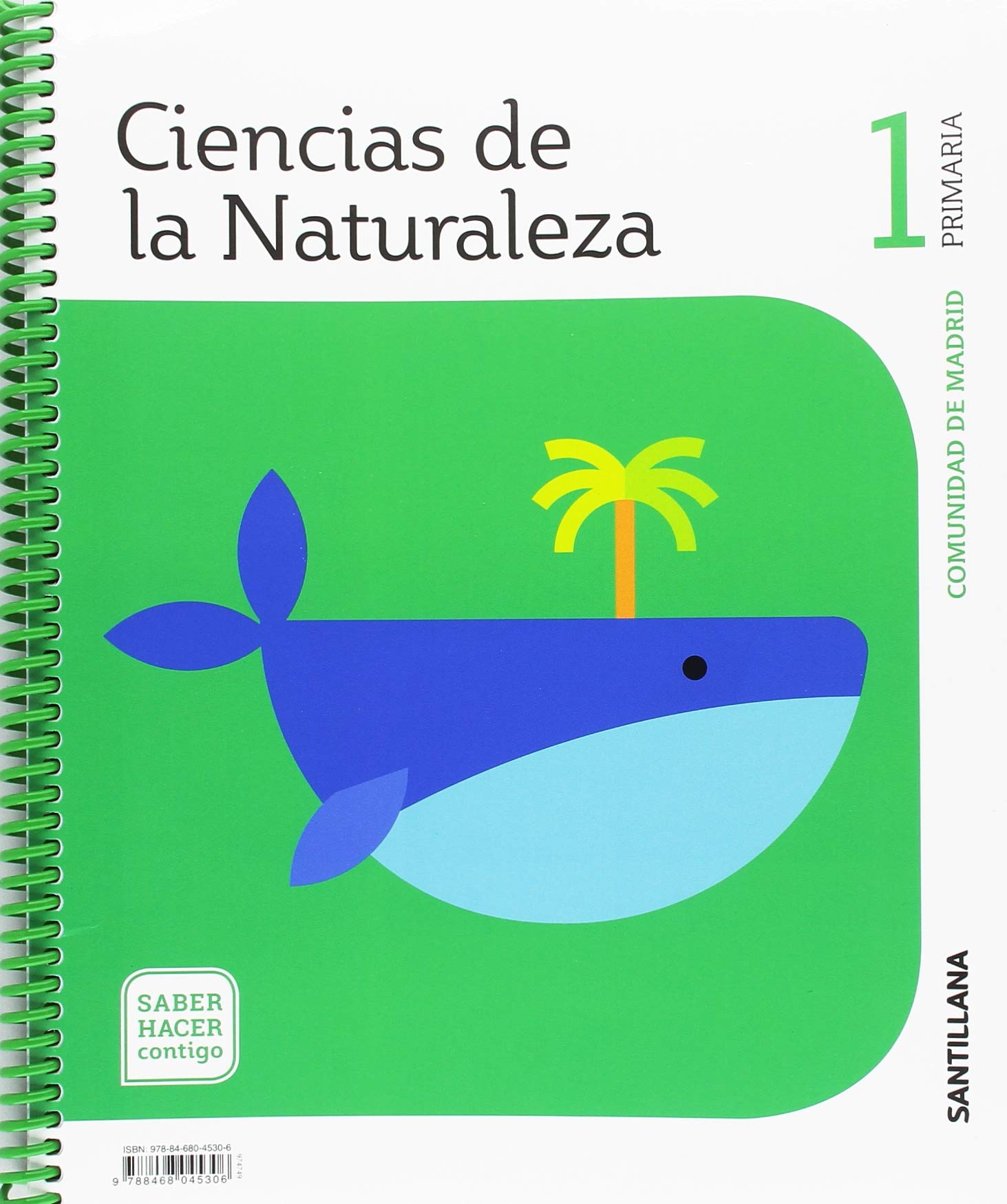 CIENCIAS DE LA NATURALEZA 1 PRIMARIA SABER HACER CONTIGO book