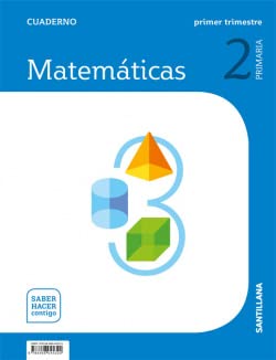 Casa del Saber: Cuaderno Matematicas 2-2 Prim Primer Trimestre saber hacer con book