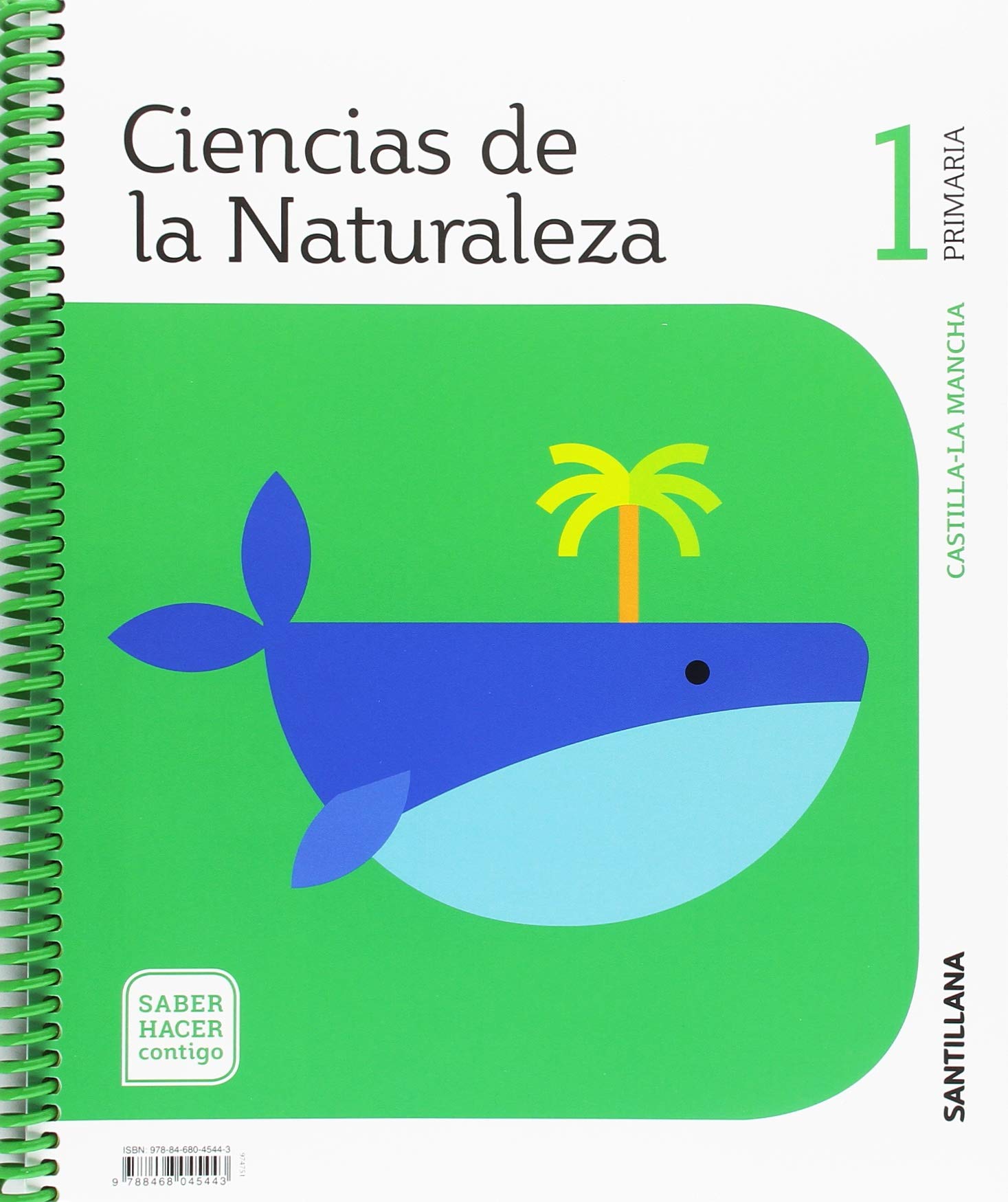 CIENCIAS DE LA NATURALEZA 1 PRIMARIA SABER HACER CONTIGO book