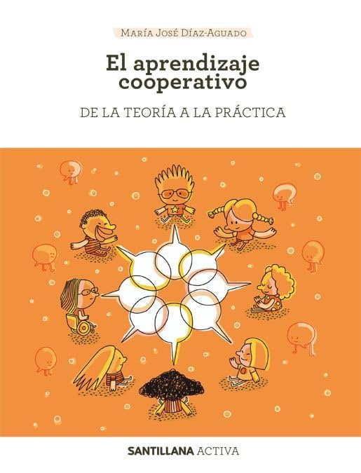 SANTILLANA ACTIVA EL APRENDIZAJE COOPERATIVO book
