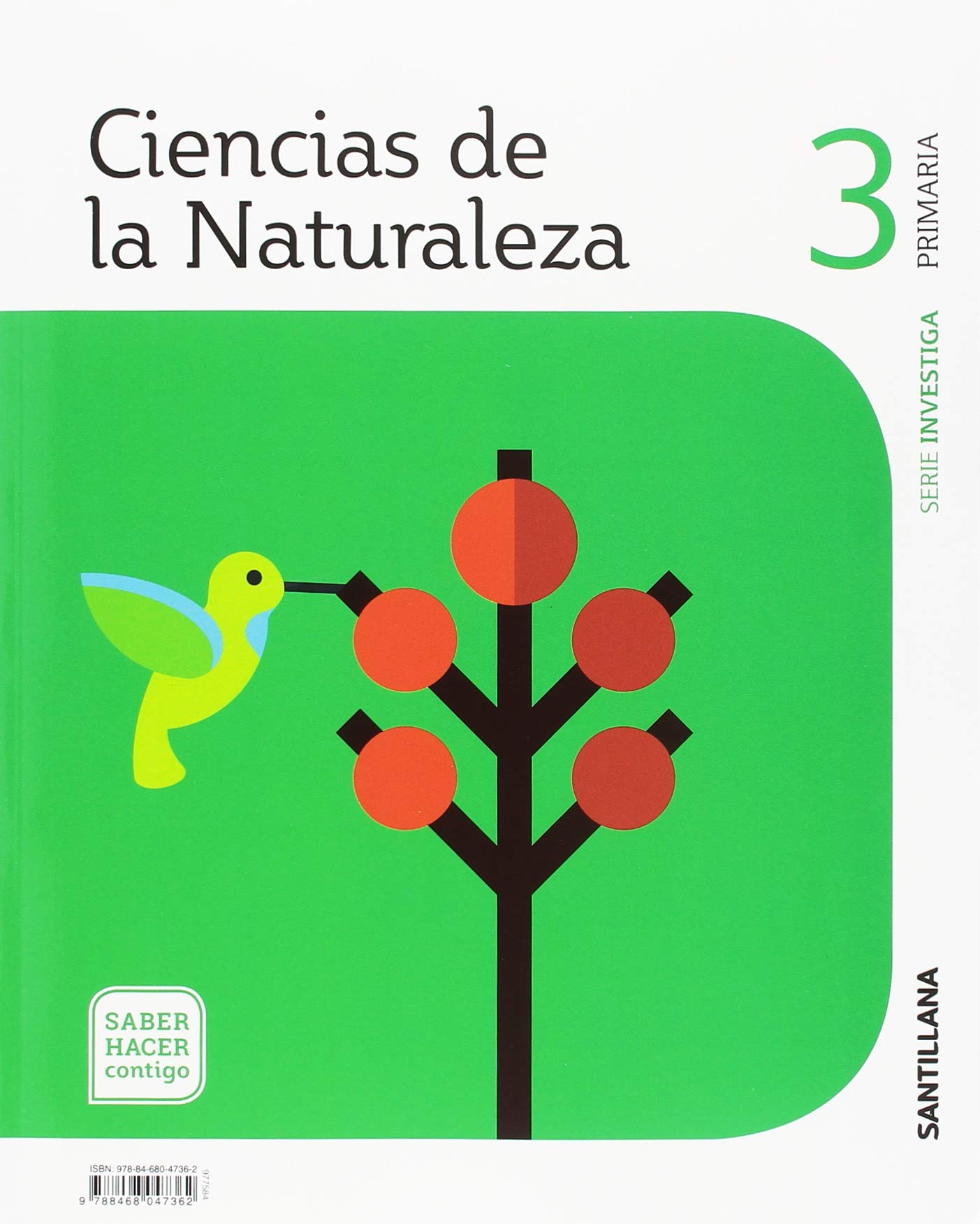CIENCIAS DE LA NATURAZA 3 PRIMARIA SABER HACER CONTIGO Foreign Languages ​​& Dictionaries