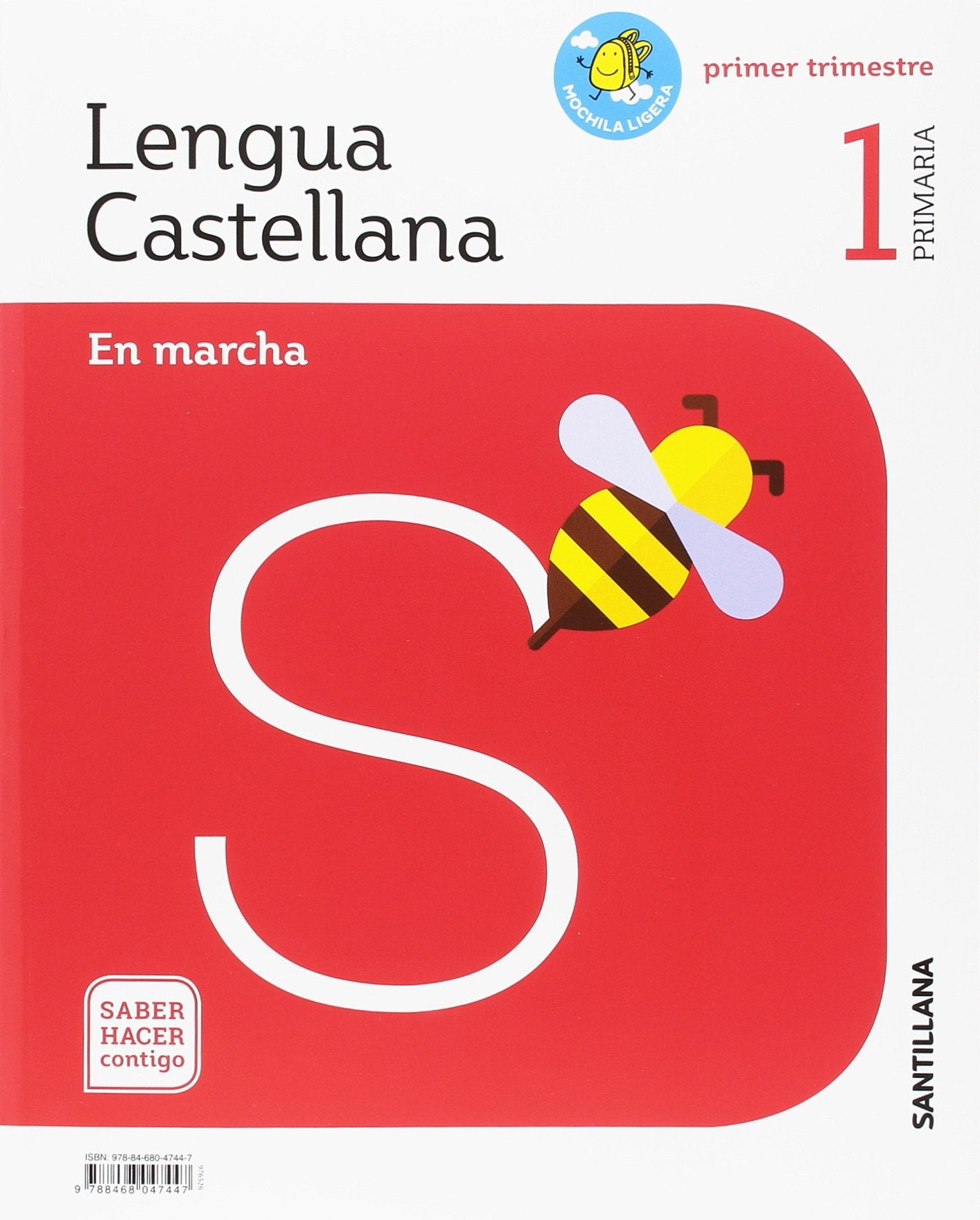 LENGUA EN MARCHA MOCHILA LIGERA1 PRIMARIA SABER HACER CONTIGO book